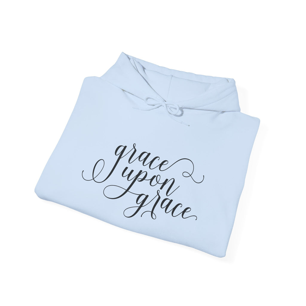 Grace Upon Grace | Hoodie