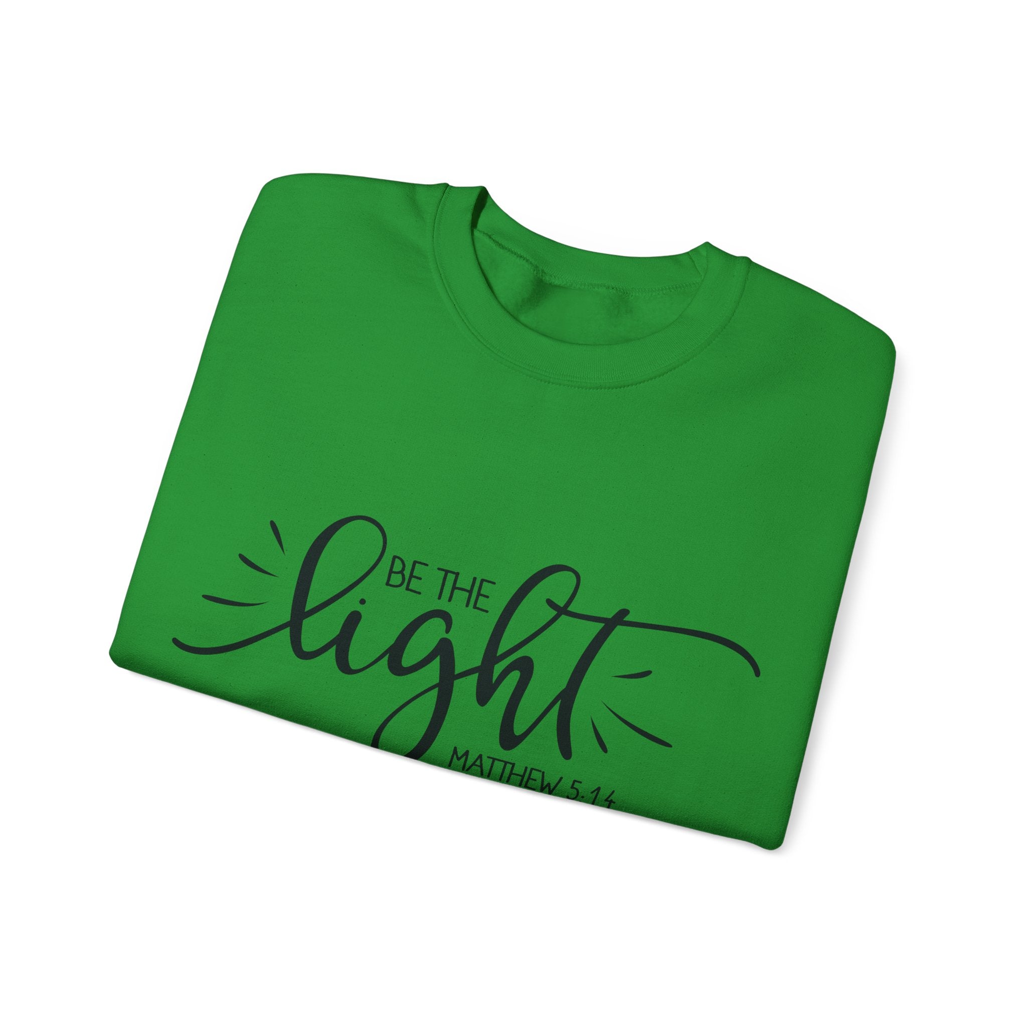 Be the Light - Matthew 5:14 | Crewneck Sweatshirt