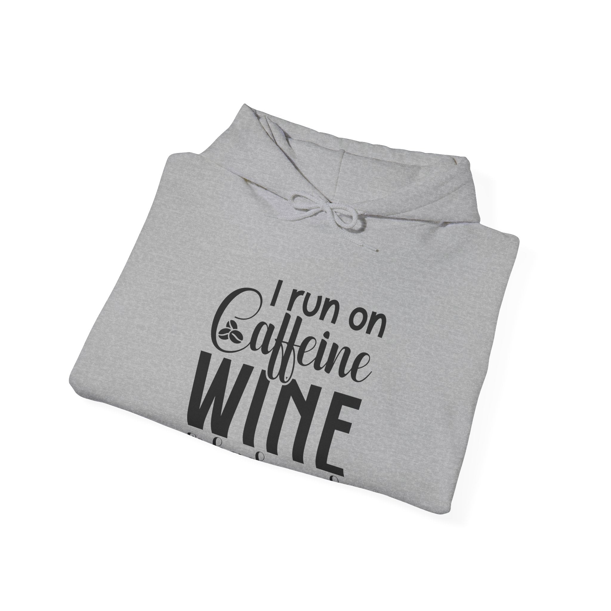 I Run on Caffeine, Wine & Bad Words | Hoodie