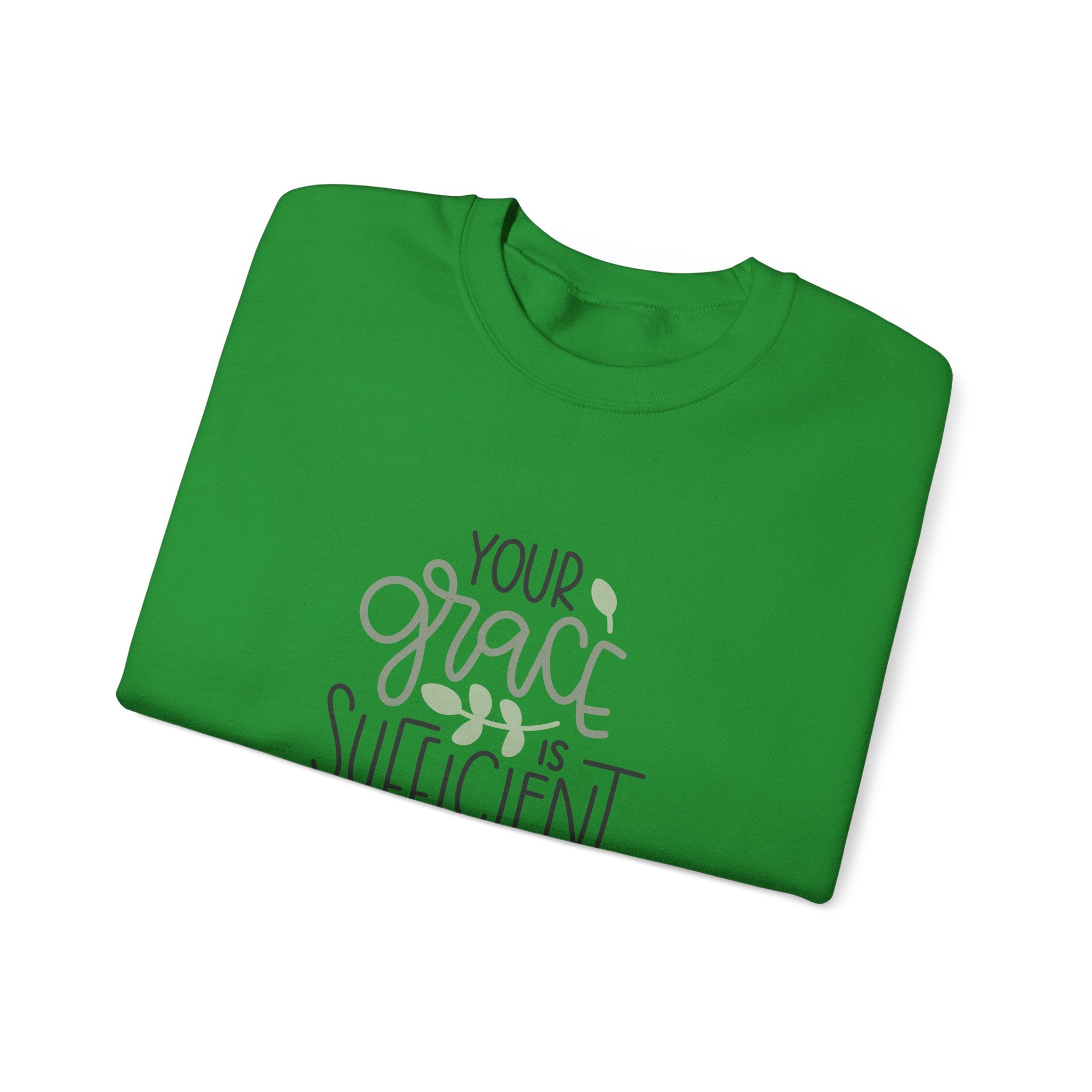 Your Grace Is Sufficient 2 Corinthians 12:9 | Crewneck Sweatshirt