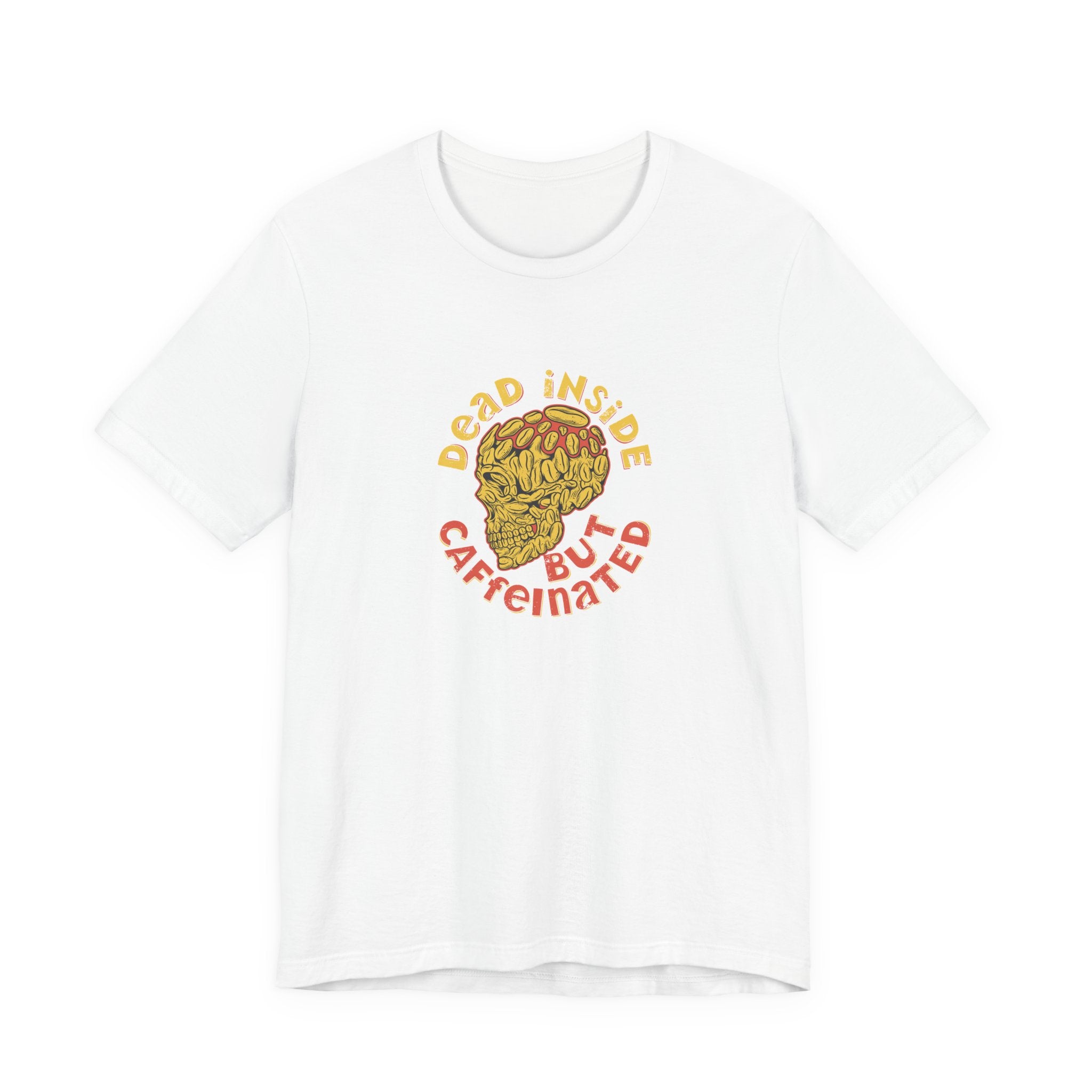 Dead Inside but Caffeinated | Tee