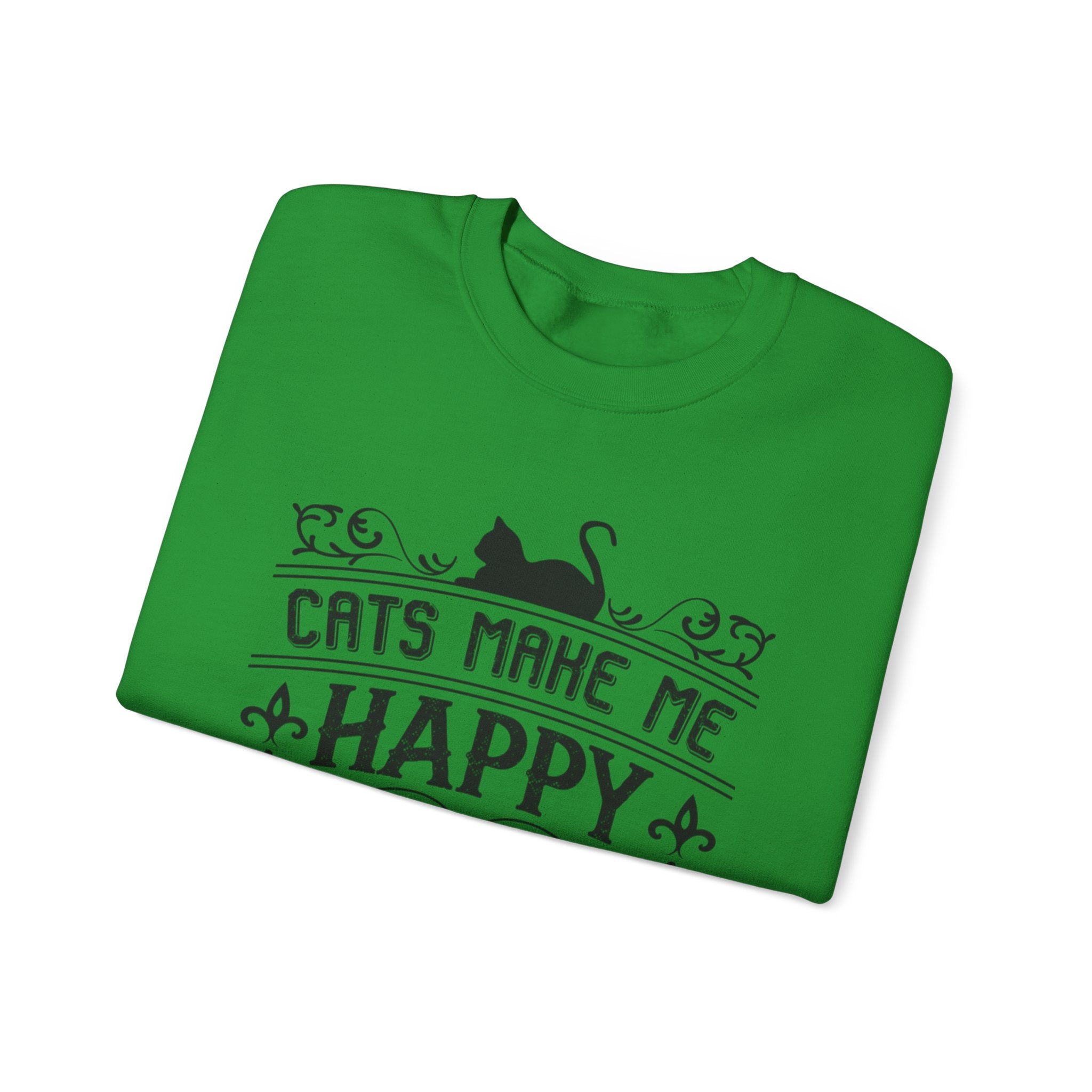 Cats Make Me Happy, Humans Make My Head Hurt | Crewneck Sweatshirt