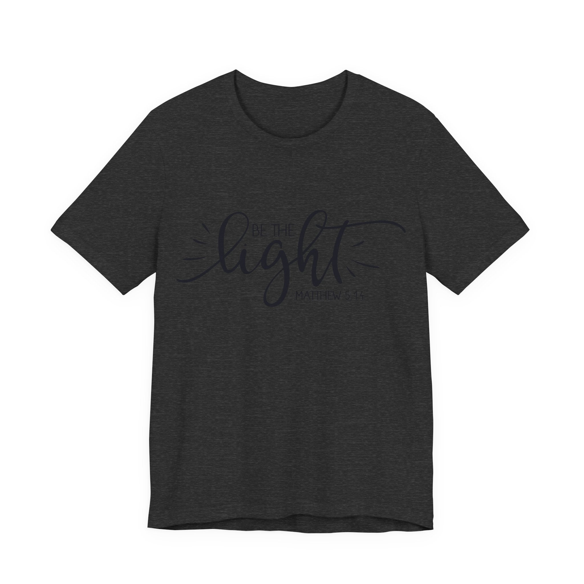 Be the Light - Matthew 5:14 | Tee