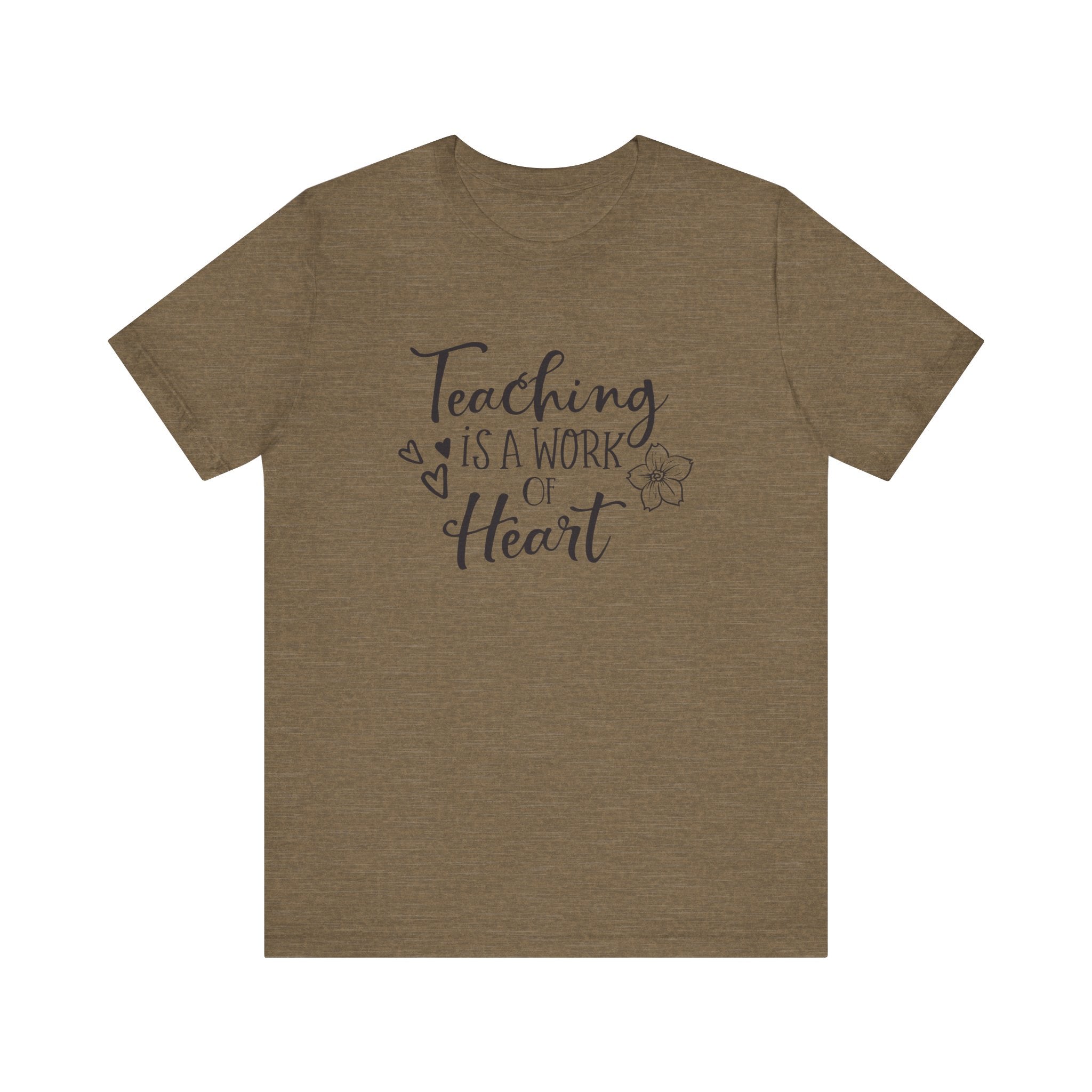 Teaching Is a Work of the Heart | Tee