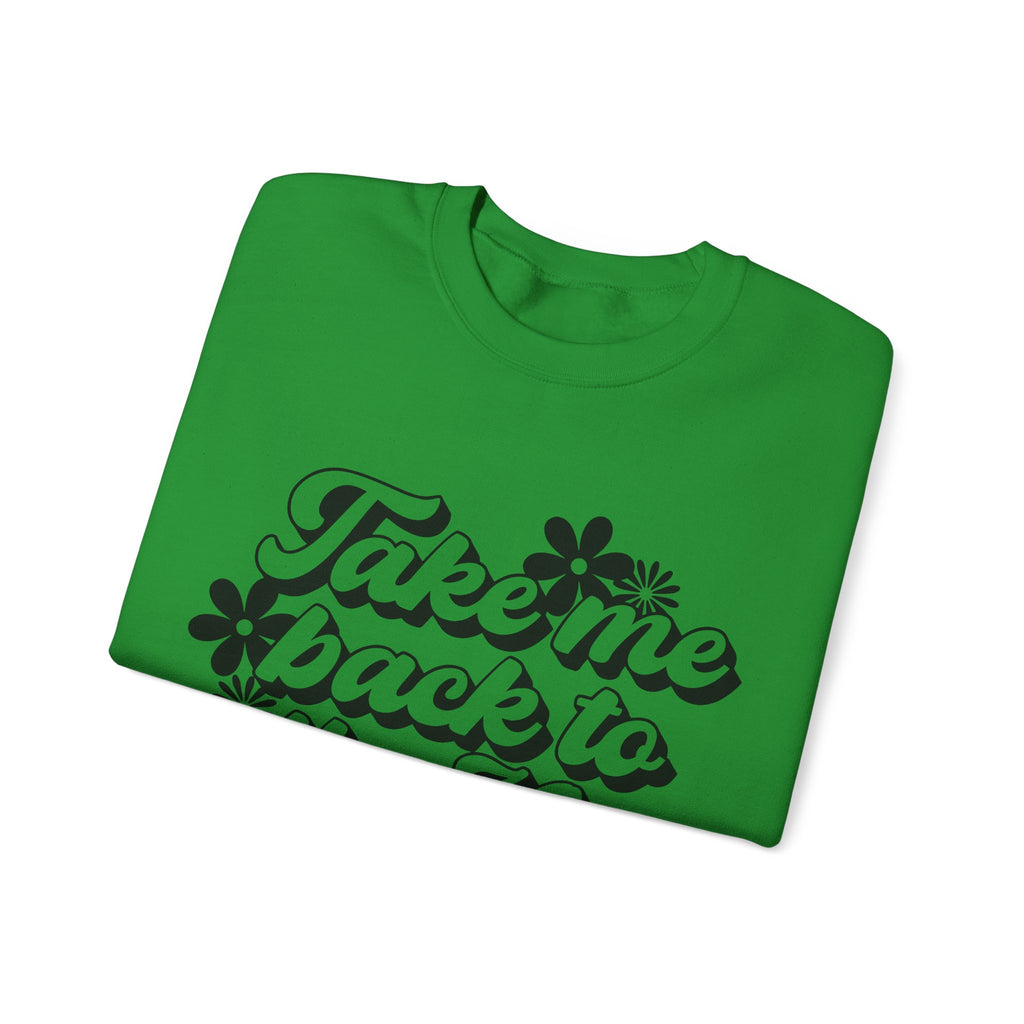 Take Me Back to the 70s | Crewneck Sweatshirt