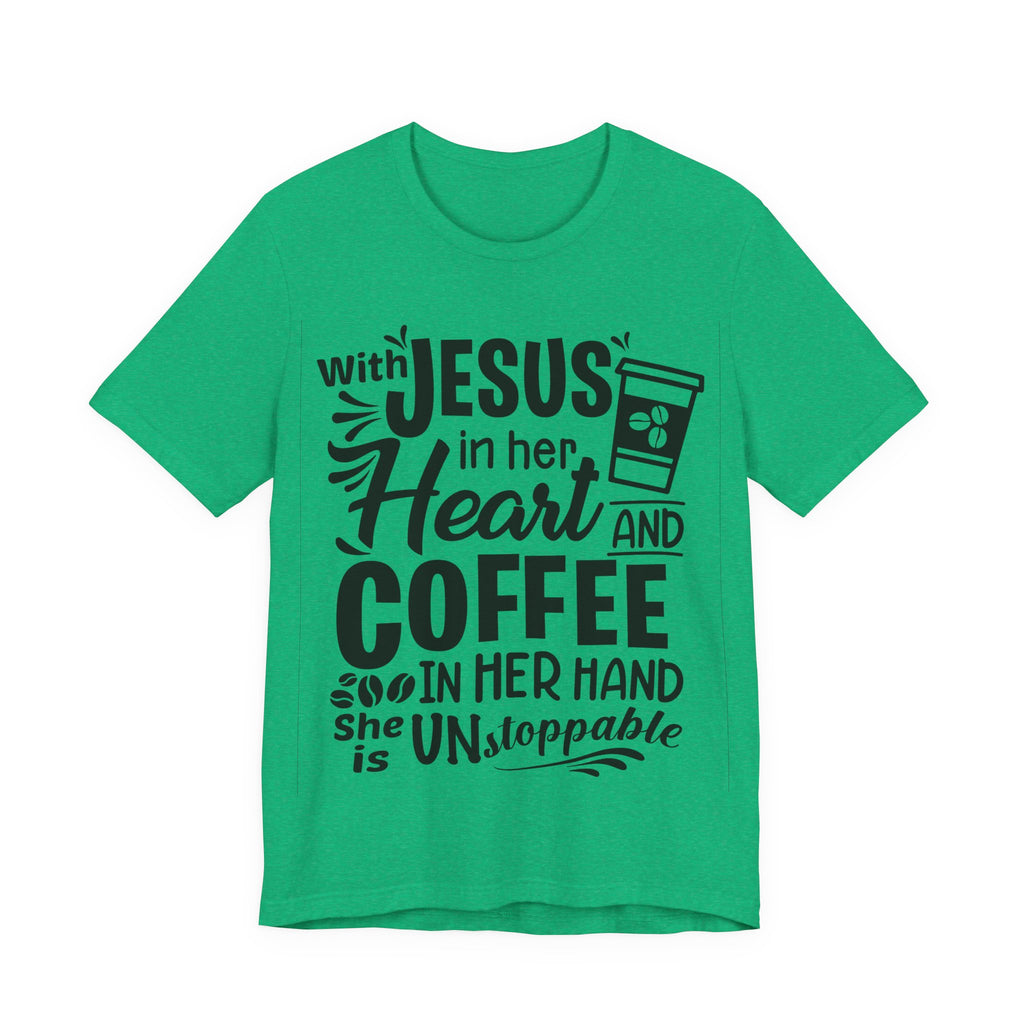With Jesus in Her Heart and Coffee in Her Hand | Tee