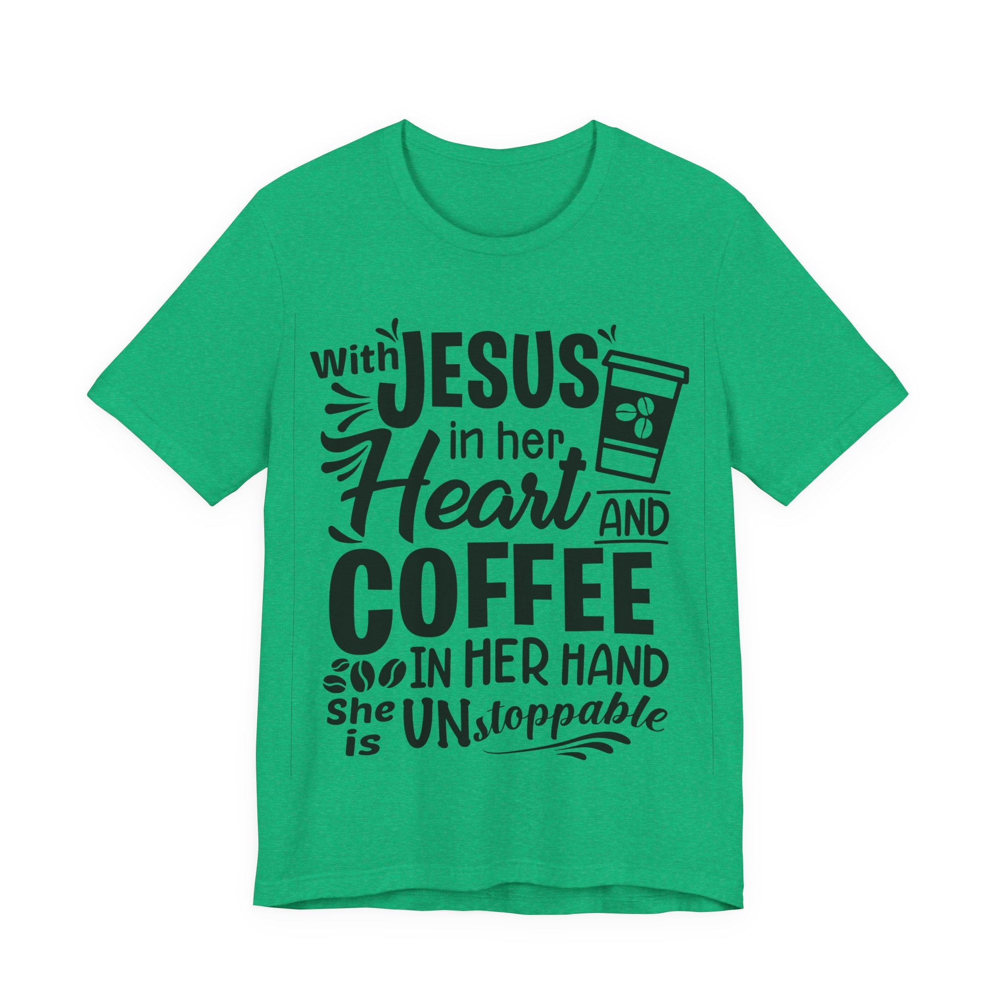 With Jesus in Her Heart and Coffee in Her Hand | Tee