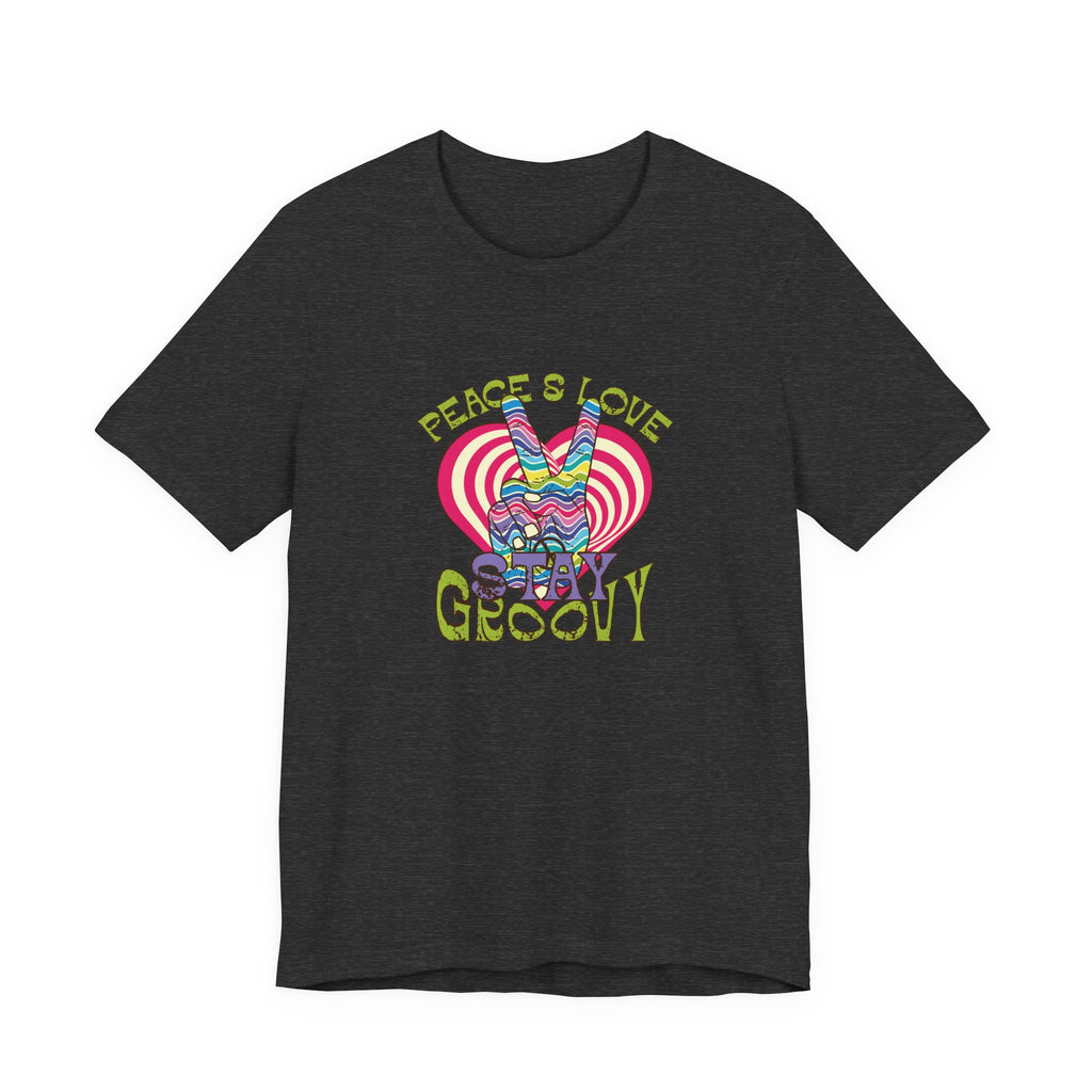 Peace and Love, Stay Groovy | Tee
