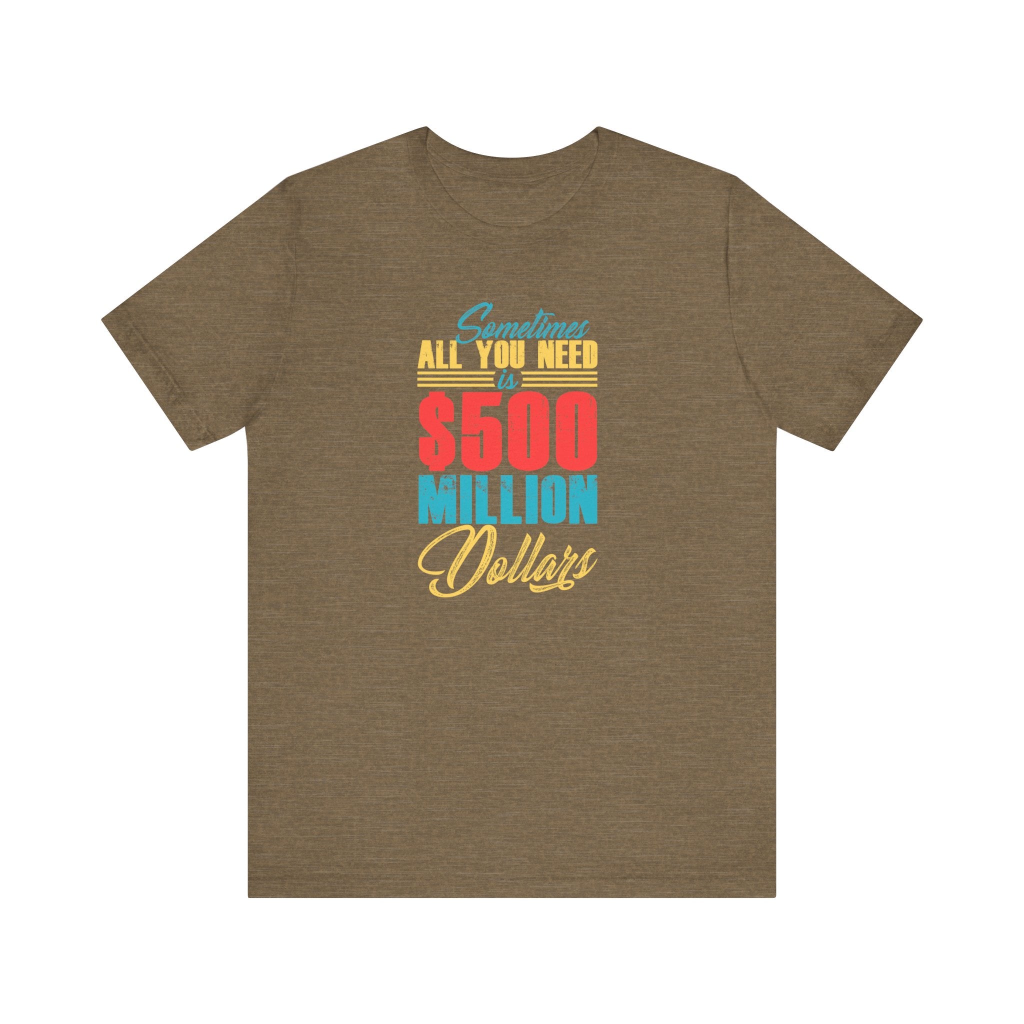 Sometimes All You Need Is $500 Million Dollars | Tee