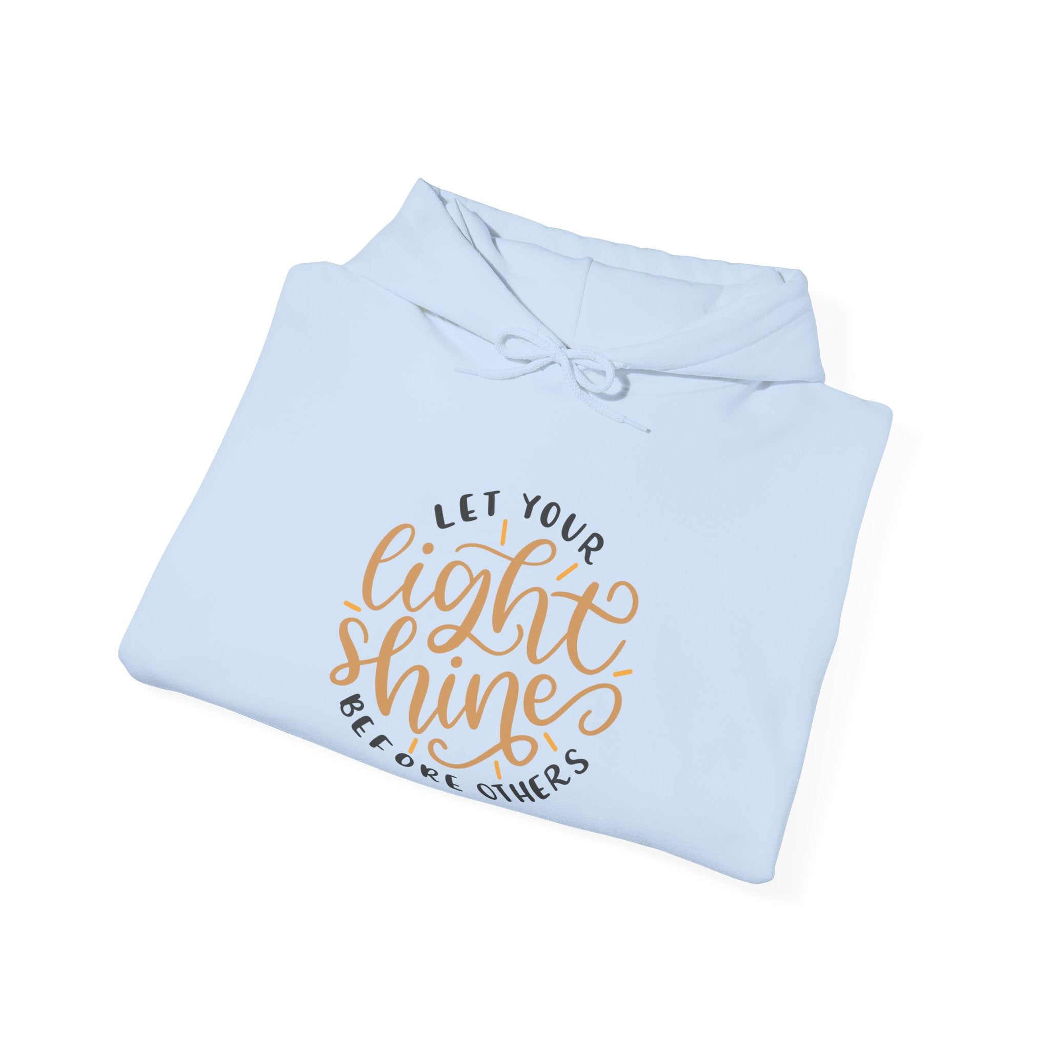 Let Your Light Shine Before Others Matthew 5:16 | Hoodie