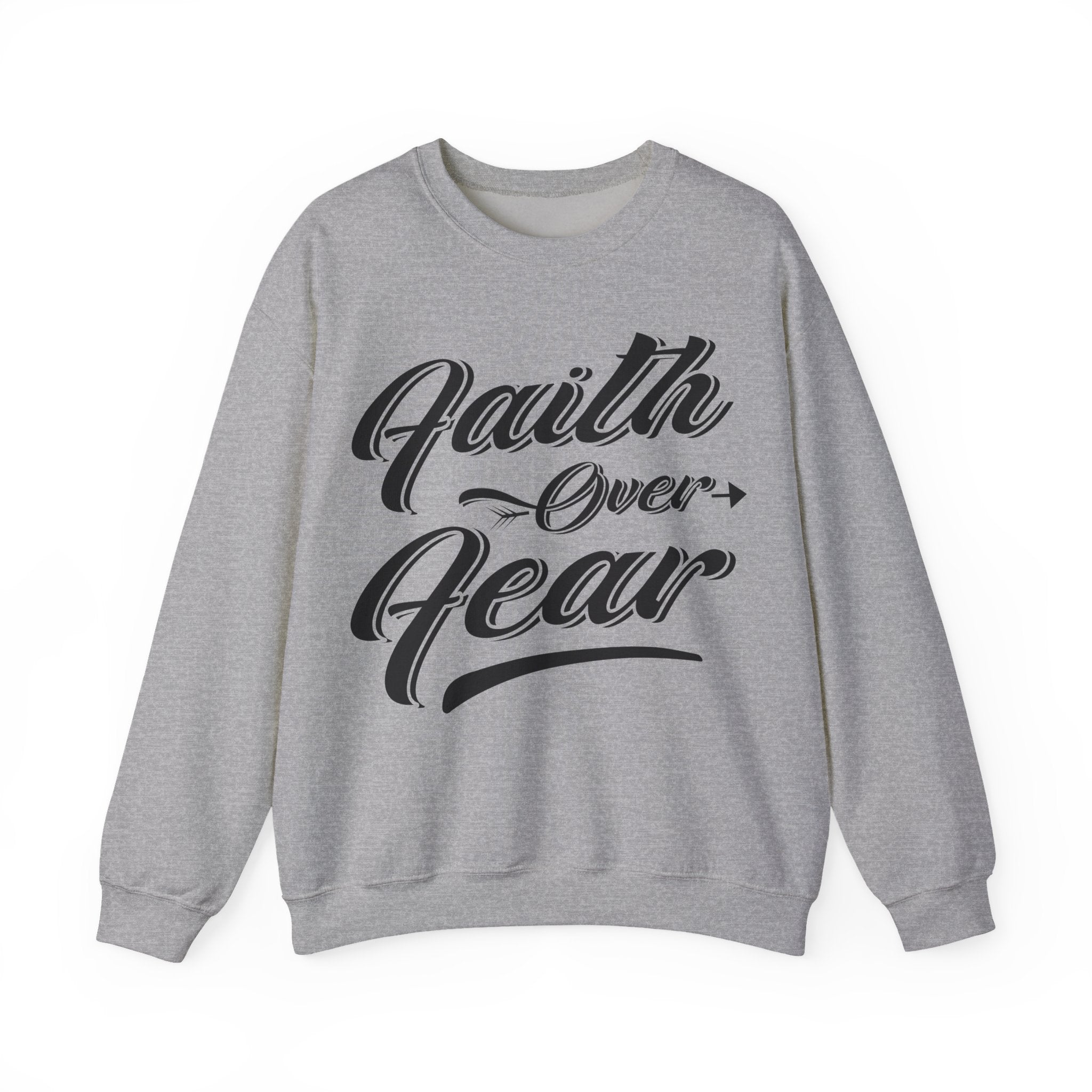 Faith Over Fear | Crewneck Sweatshirt