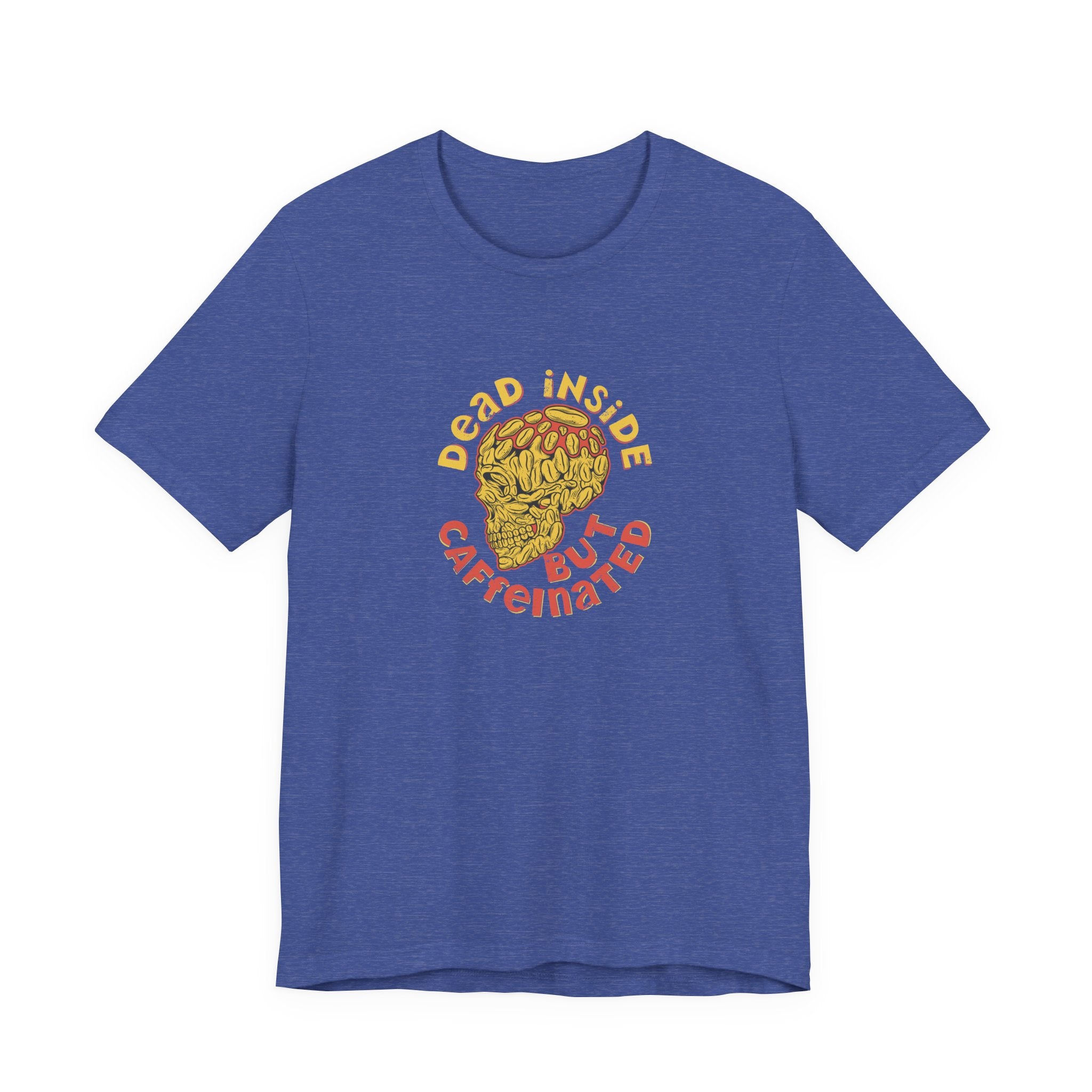 Dead Inside but Caffeinated | Tee