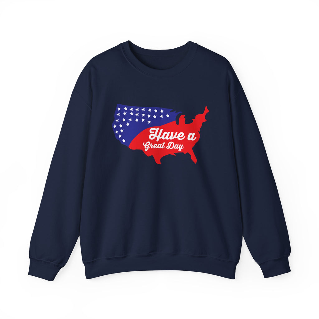 Have a Great 4th | Crewneck Sweatshirt