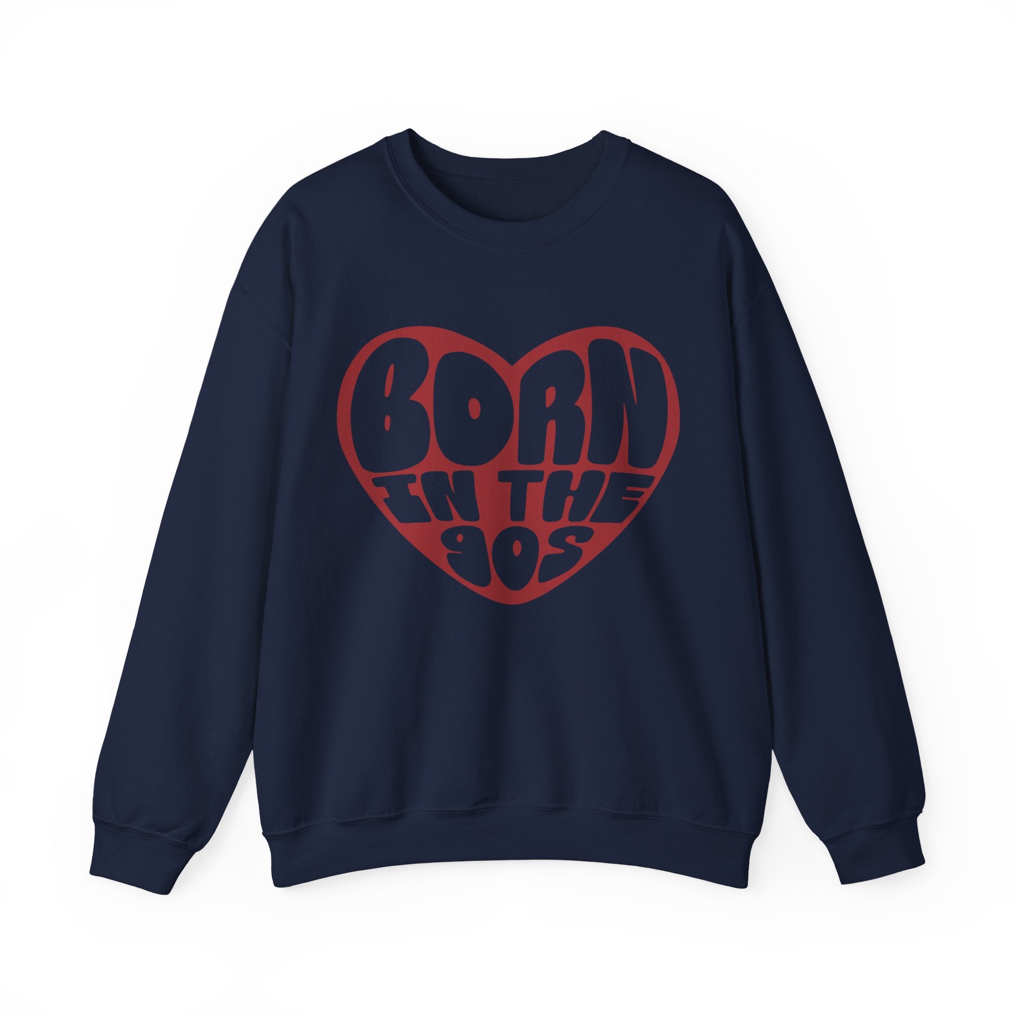 Born in the '90s | Crewneck Sweatshirt