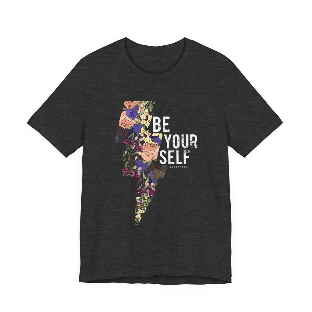 Be Yourself | Tee