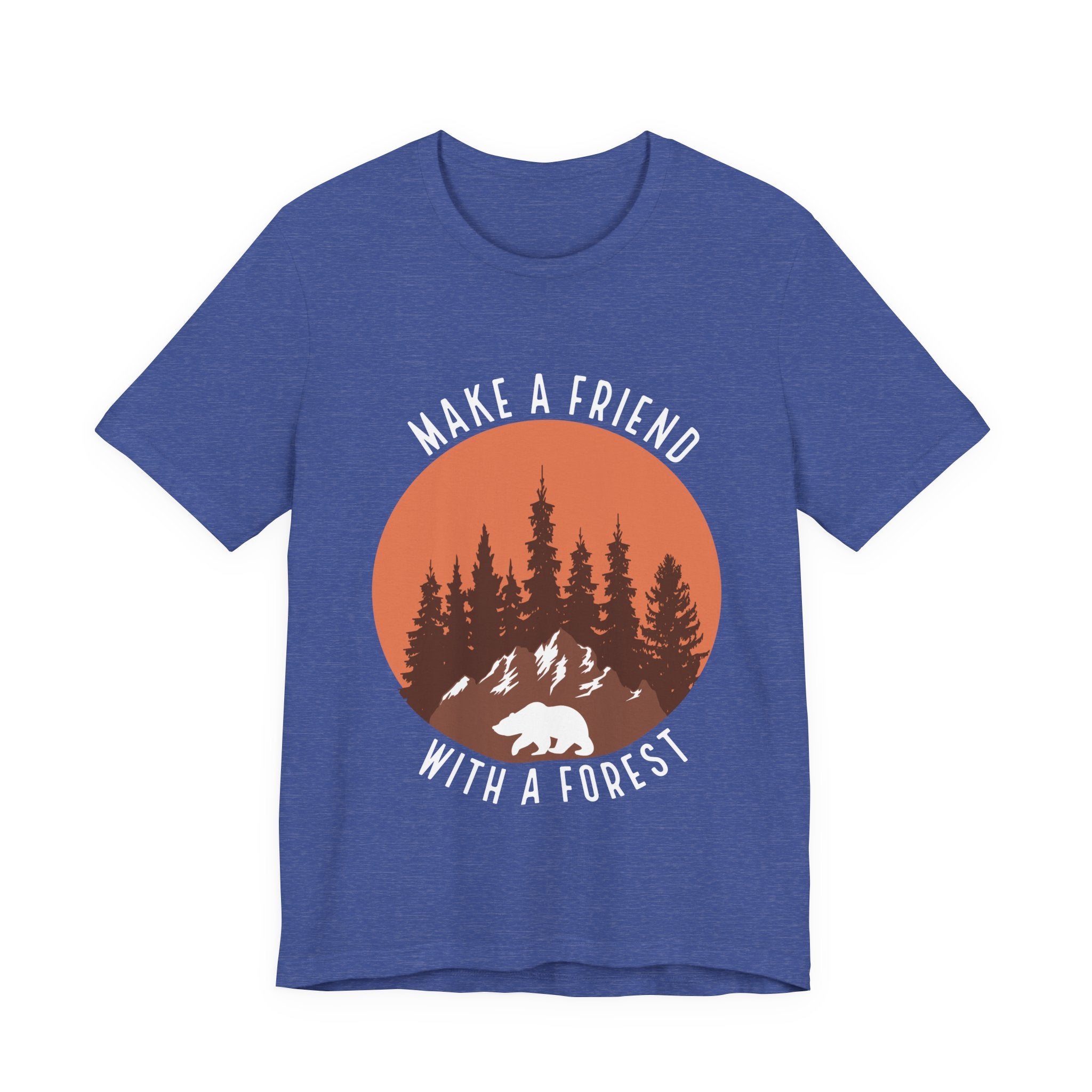 Make a Friend with a Forest | Tee