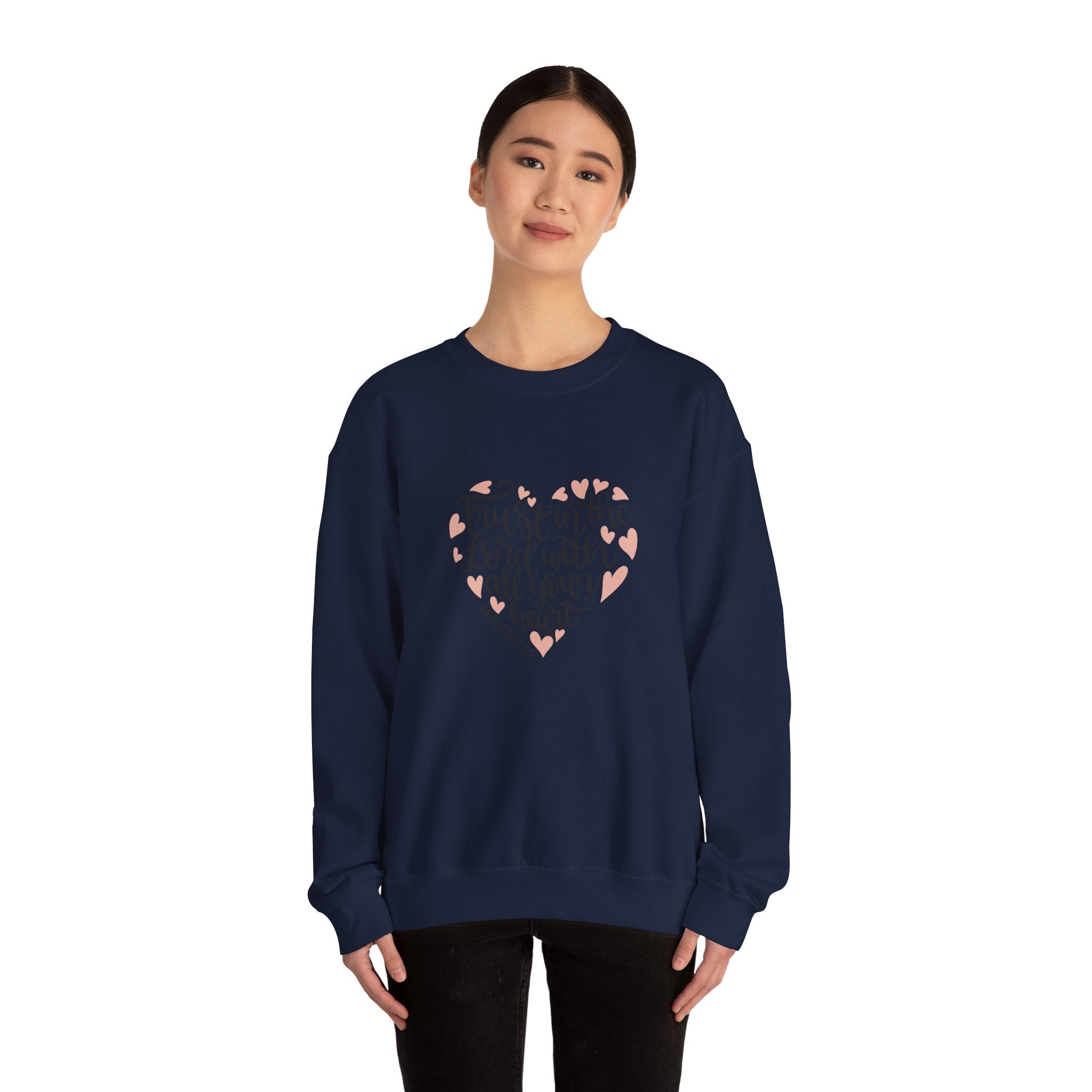 Trust in the Lord With All Your Heart Proverbs 3:5 | Crewneck Sweatshirt
