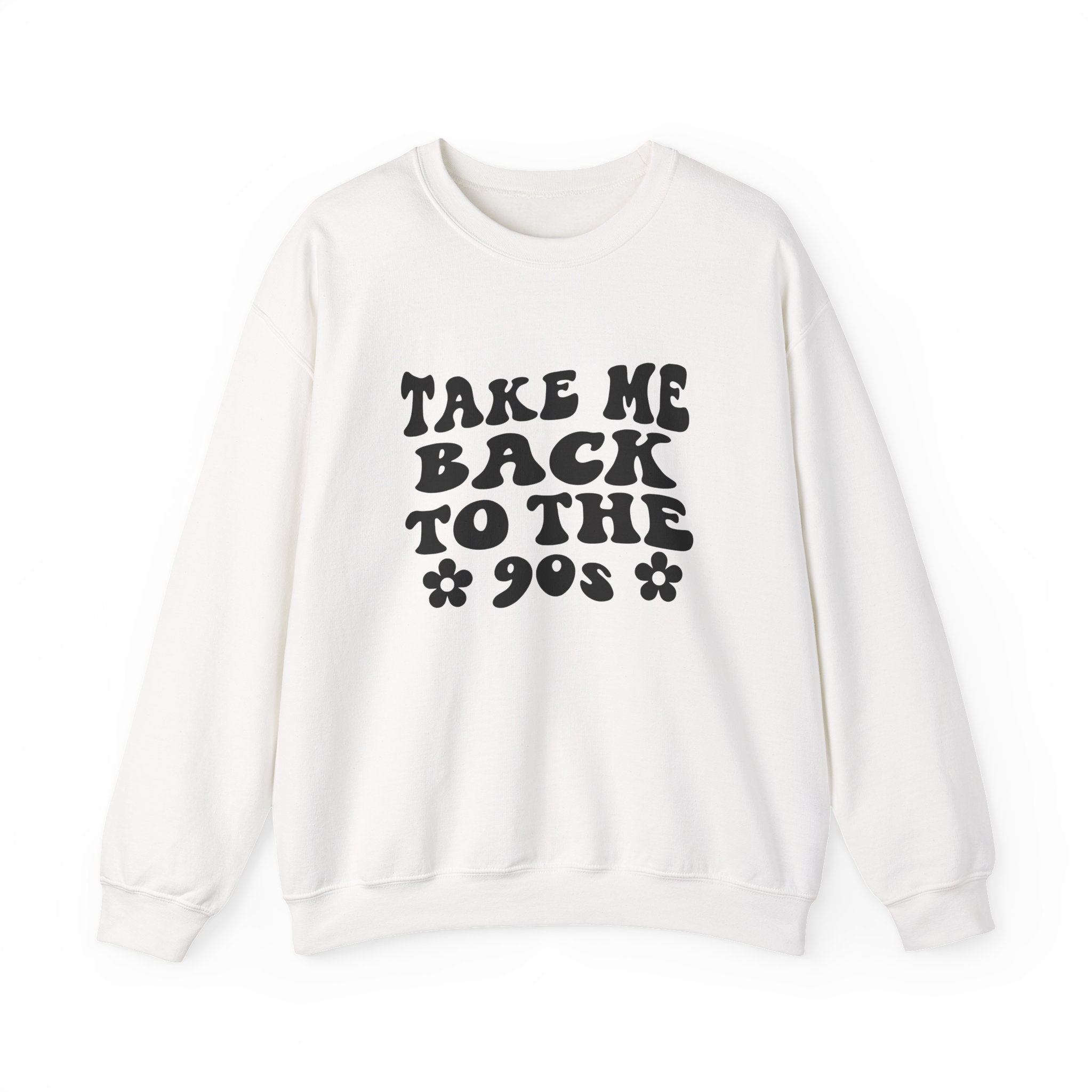 Take Me Back to the 90s in Black | Crewneck Sweatshirt