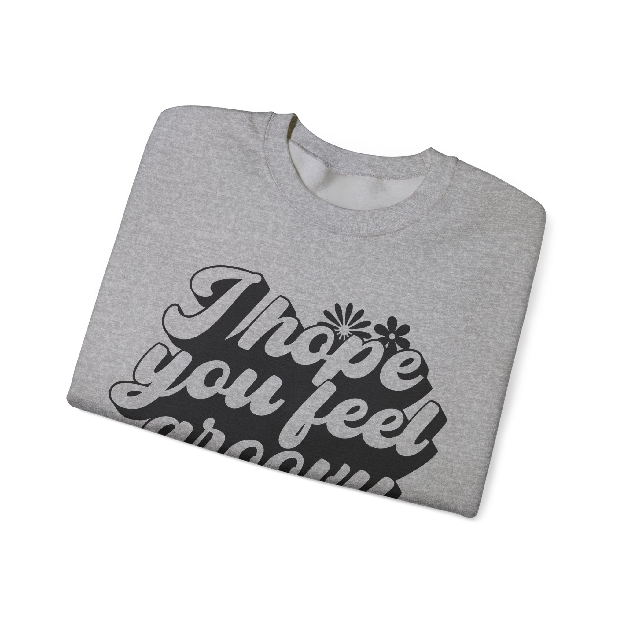 I Hope You Feel Groovy Today | Crewneck Sweatshirt
