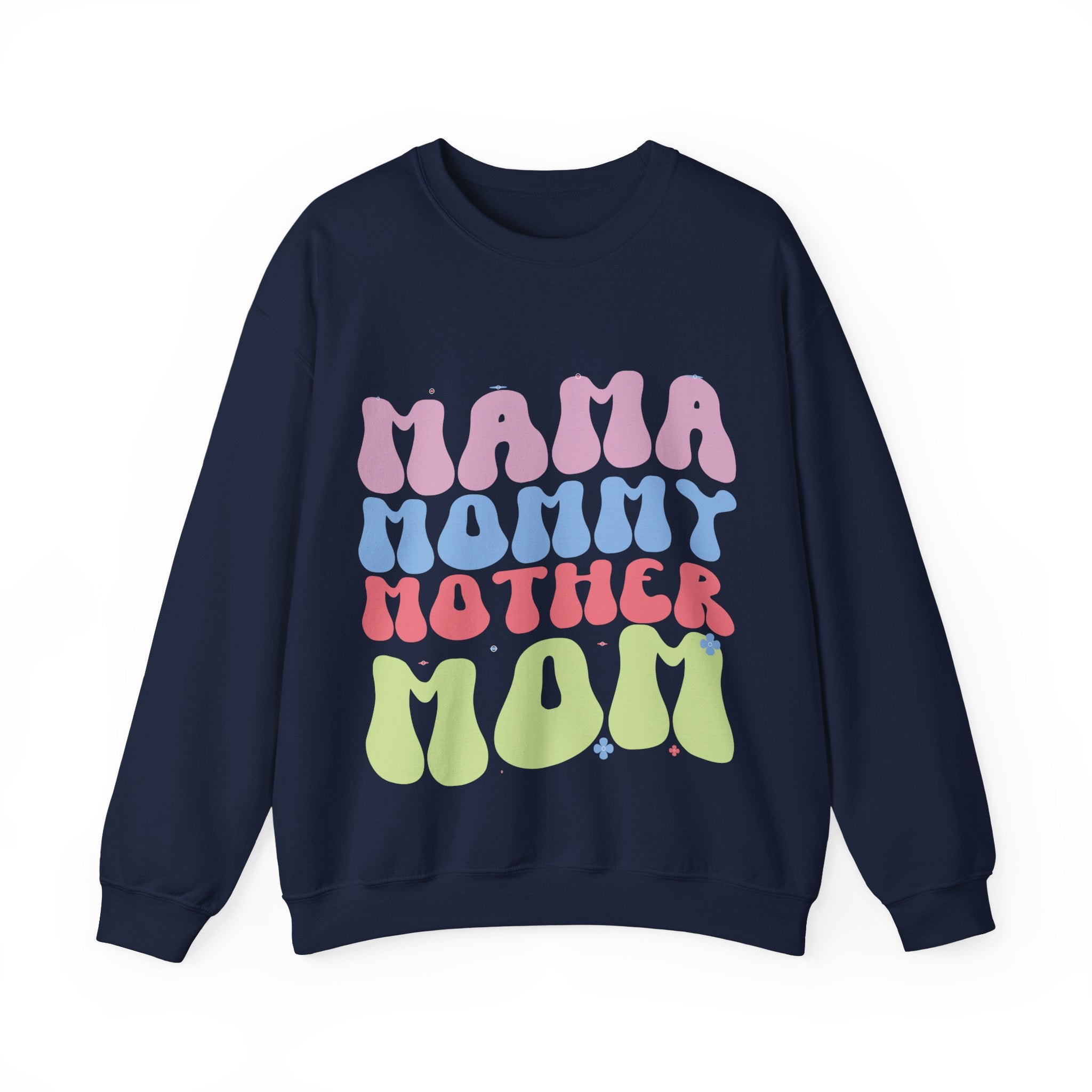 Mama, Mommy, Mother, Mom | Crewneck Sweatshirt
