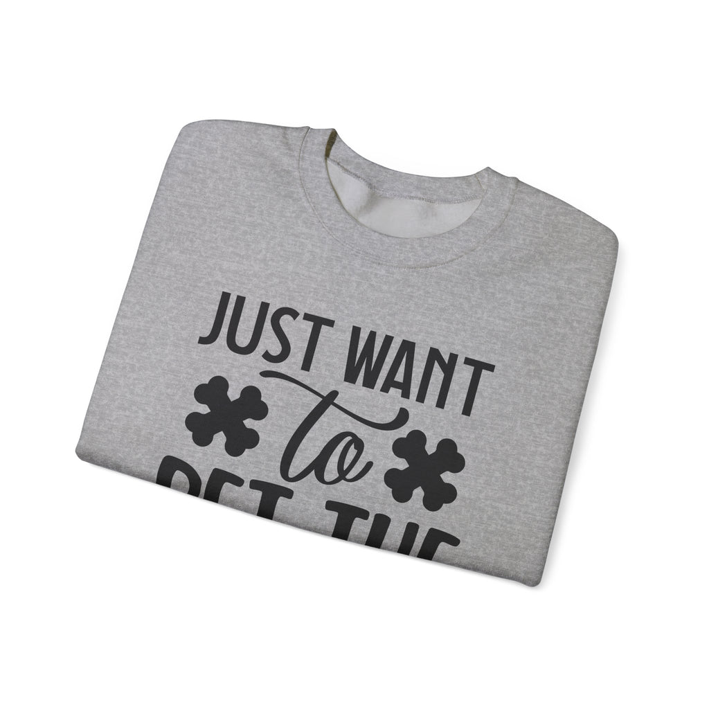Just Want to Pet the Dogs | Crewneck Sweatshirt