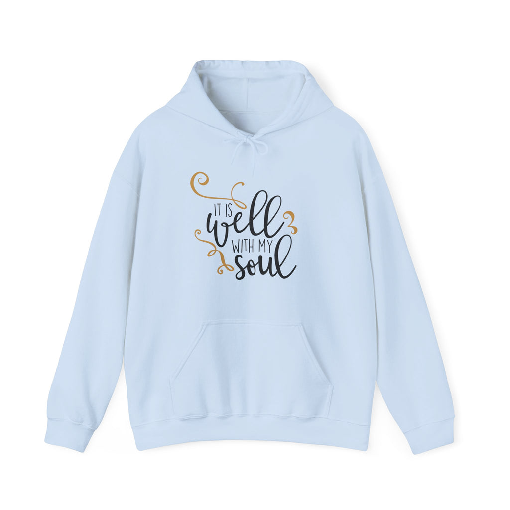 It Is Well With My Soul | Hoodie