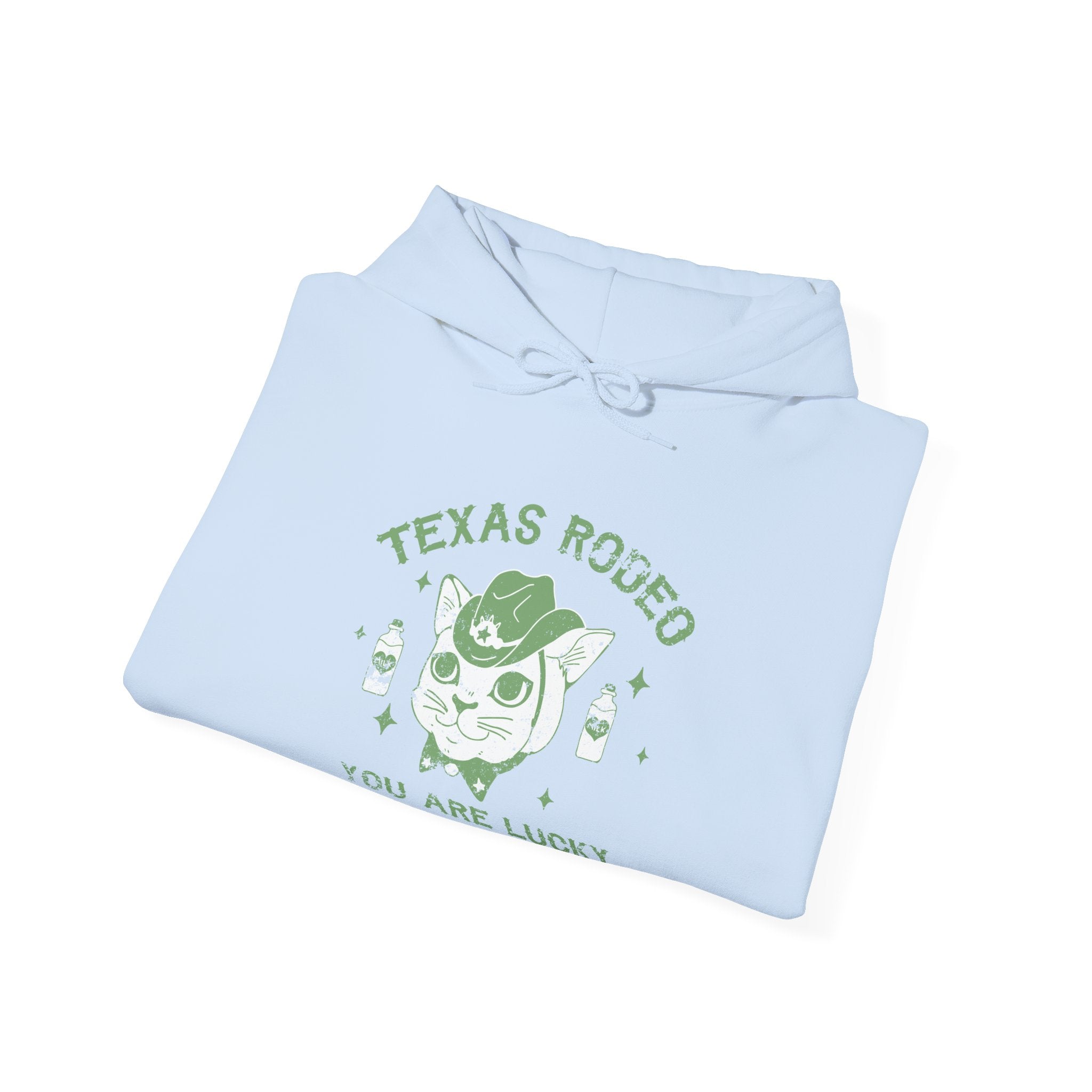 Texas Rodeo, You Are Lucky American Cowboy | Hoodie