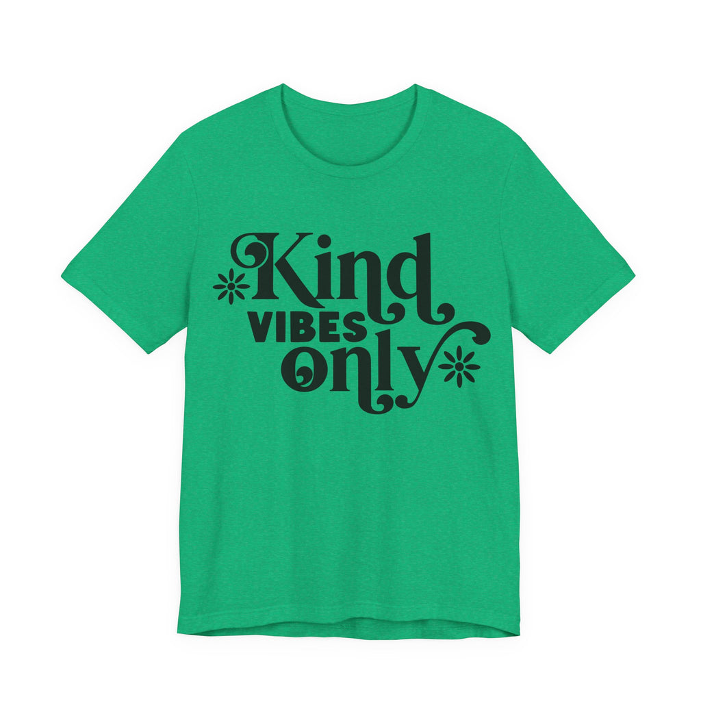 Kind Vibes Only | Tee
