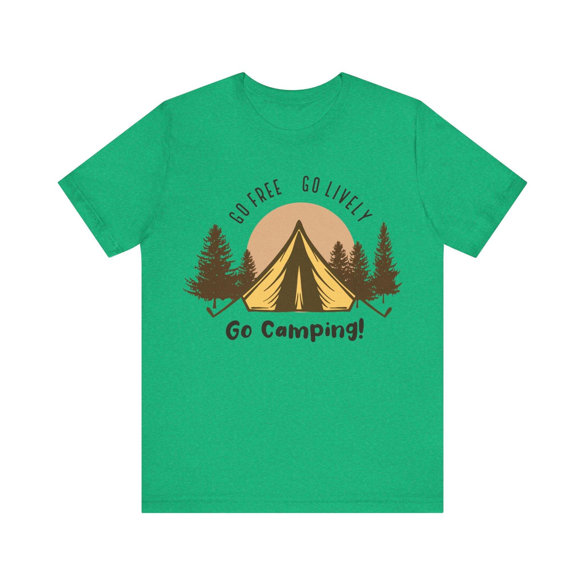Go Free, Go Lively, Go Camping | Tee