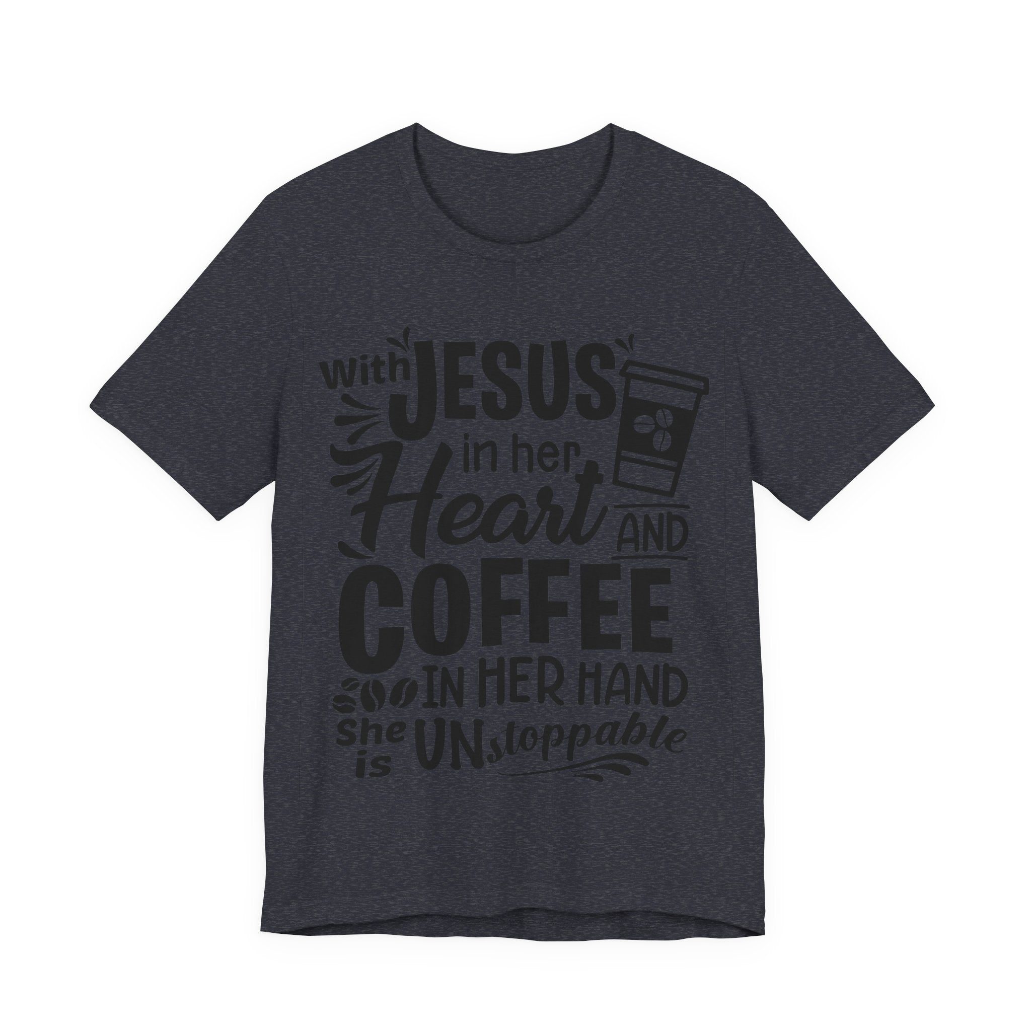With Jesus in Her Heart and Coffee in Her Hand | Tee