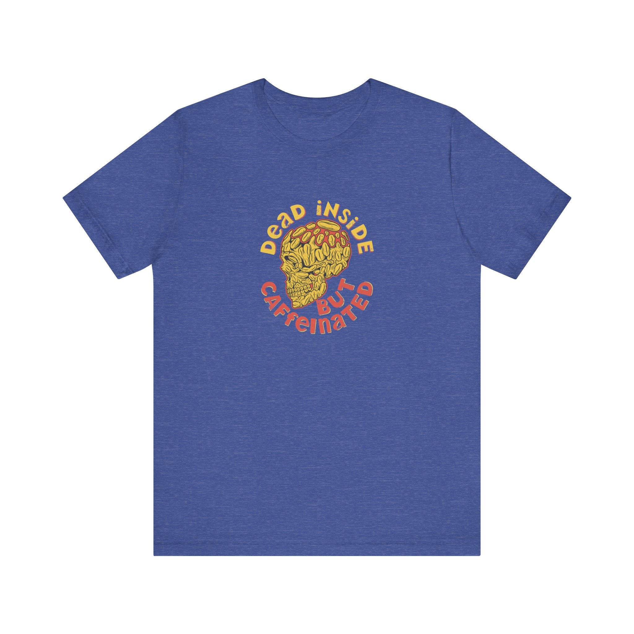 Dead Inside but Caffeinated | Tee