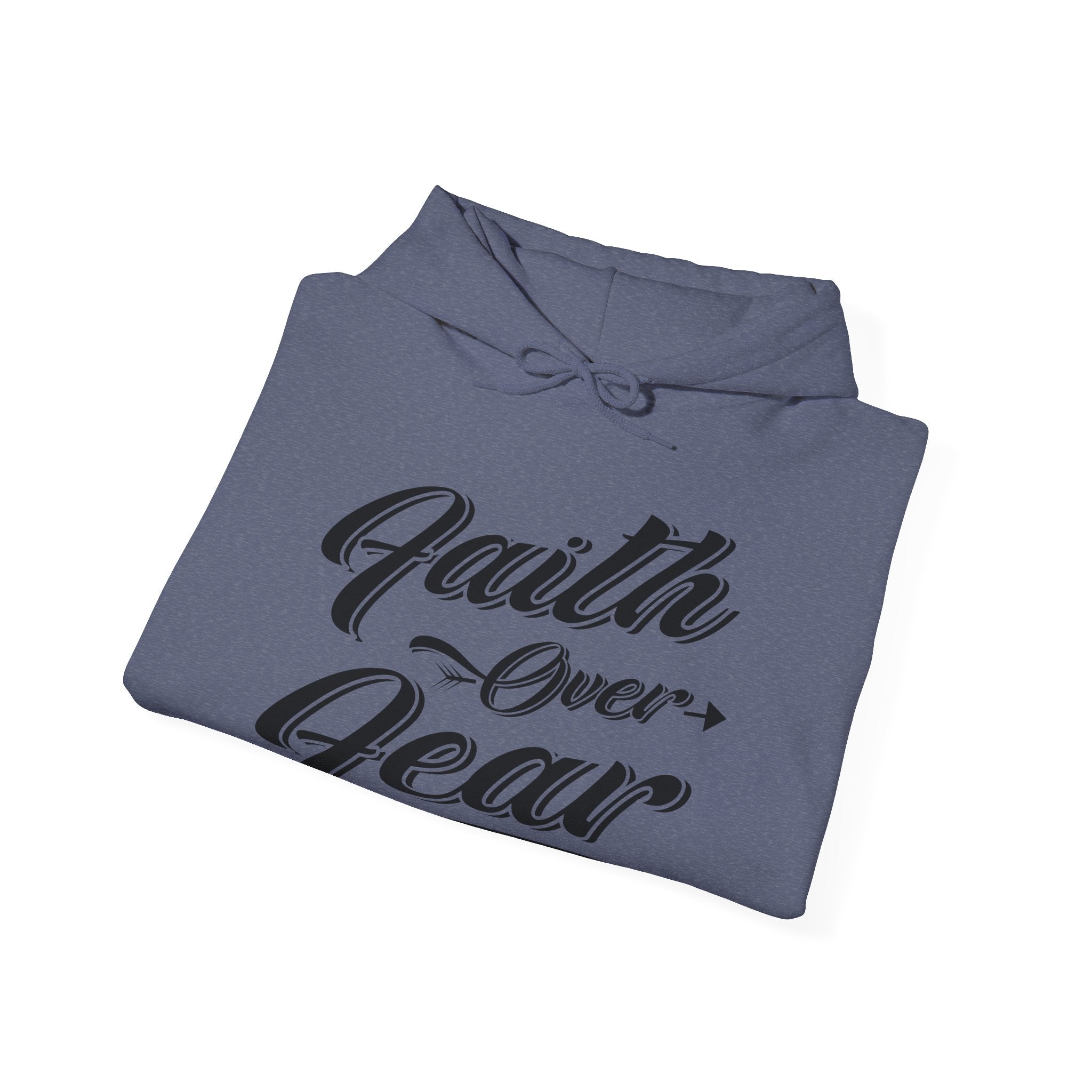 Faith Over Fear | Hoodie