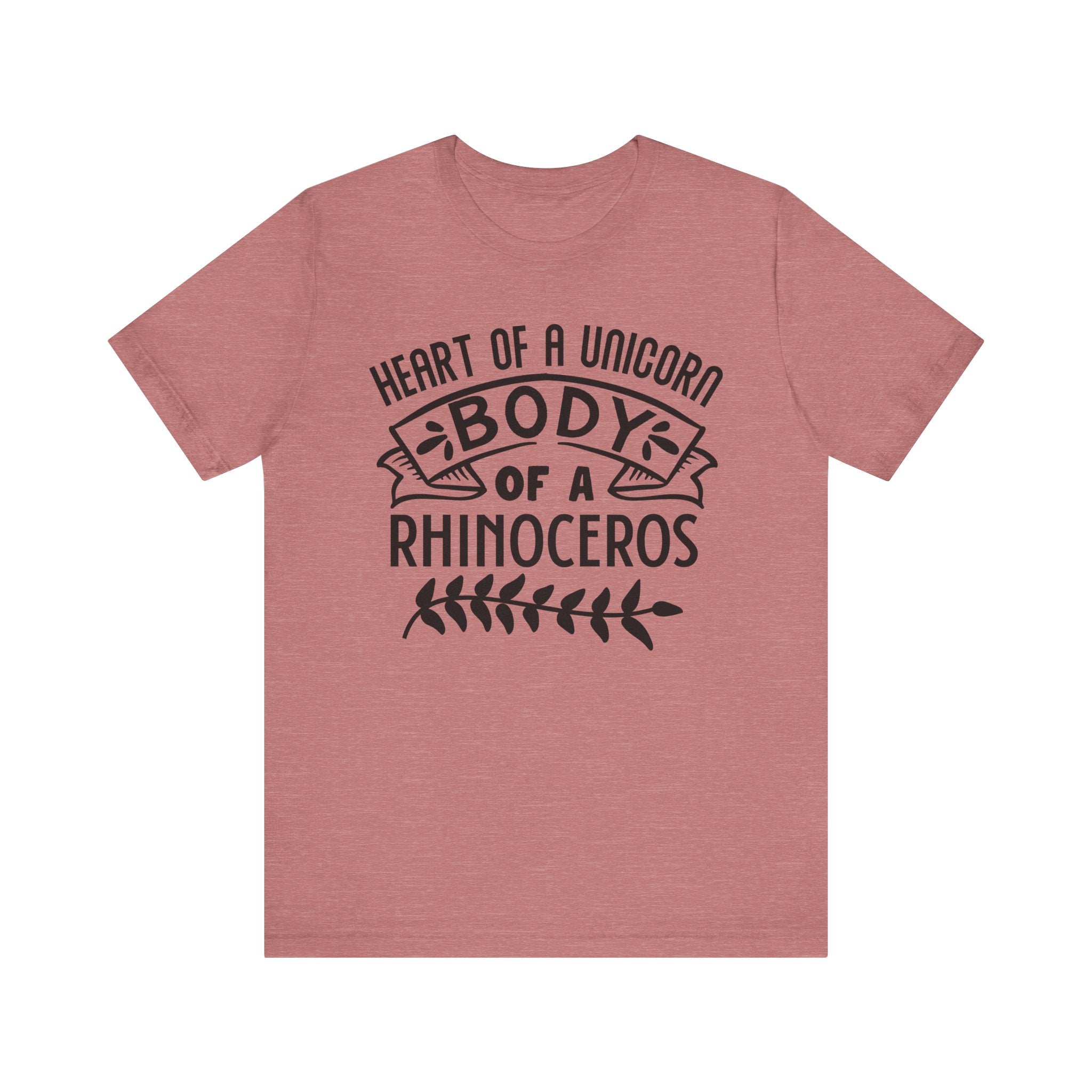 Heart of a Unicorn, Body of a Rhinoceros | Tee