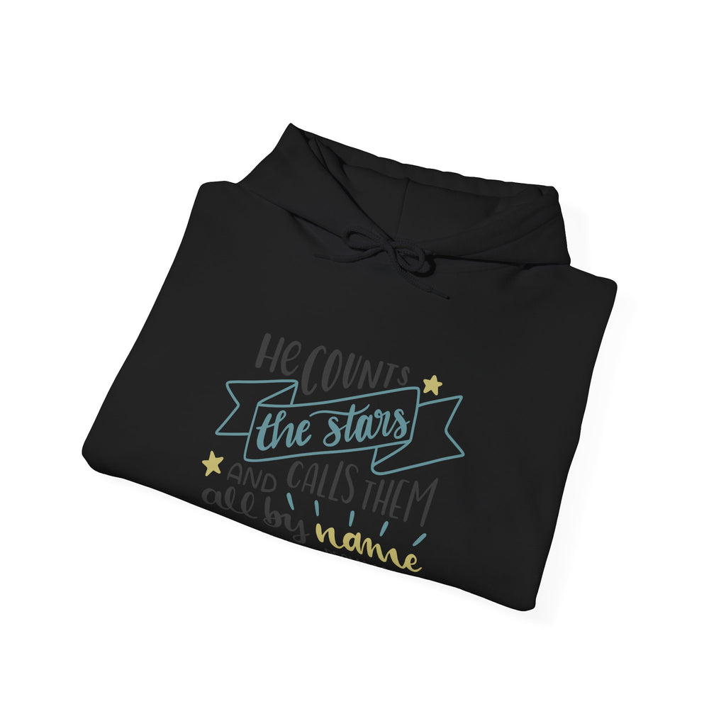 He Counts the Stars and Calls Them All by Name Psalm 147:4 | Hoodie