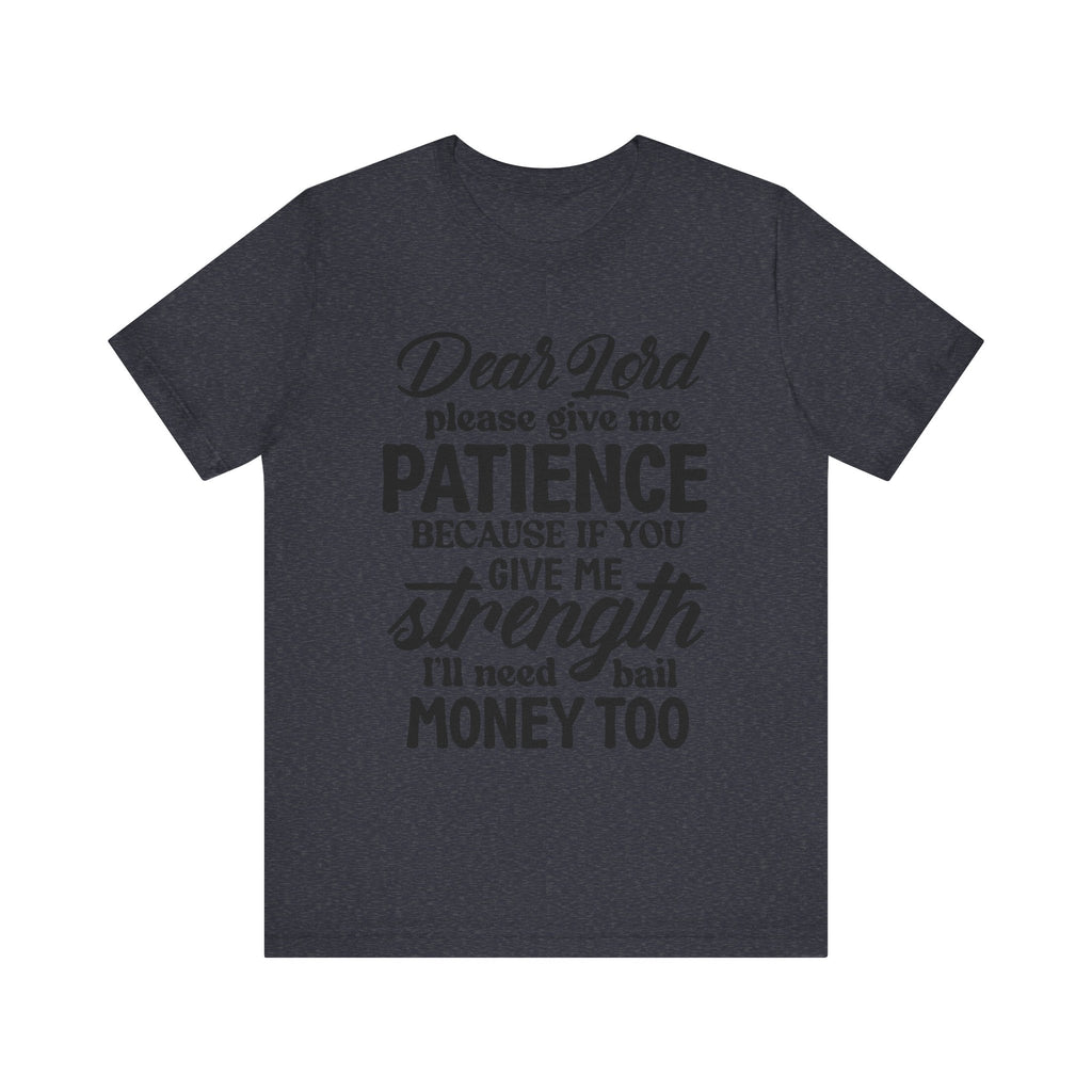 Dear Lord | Tee