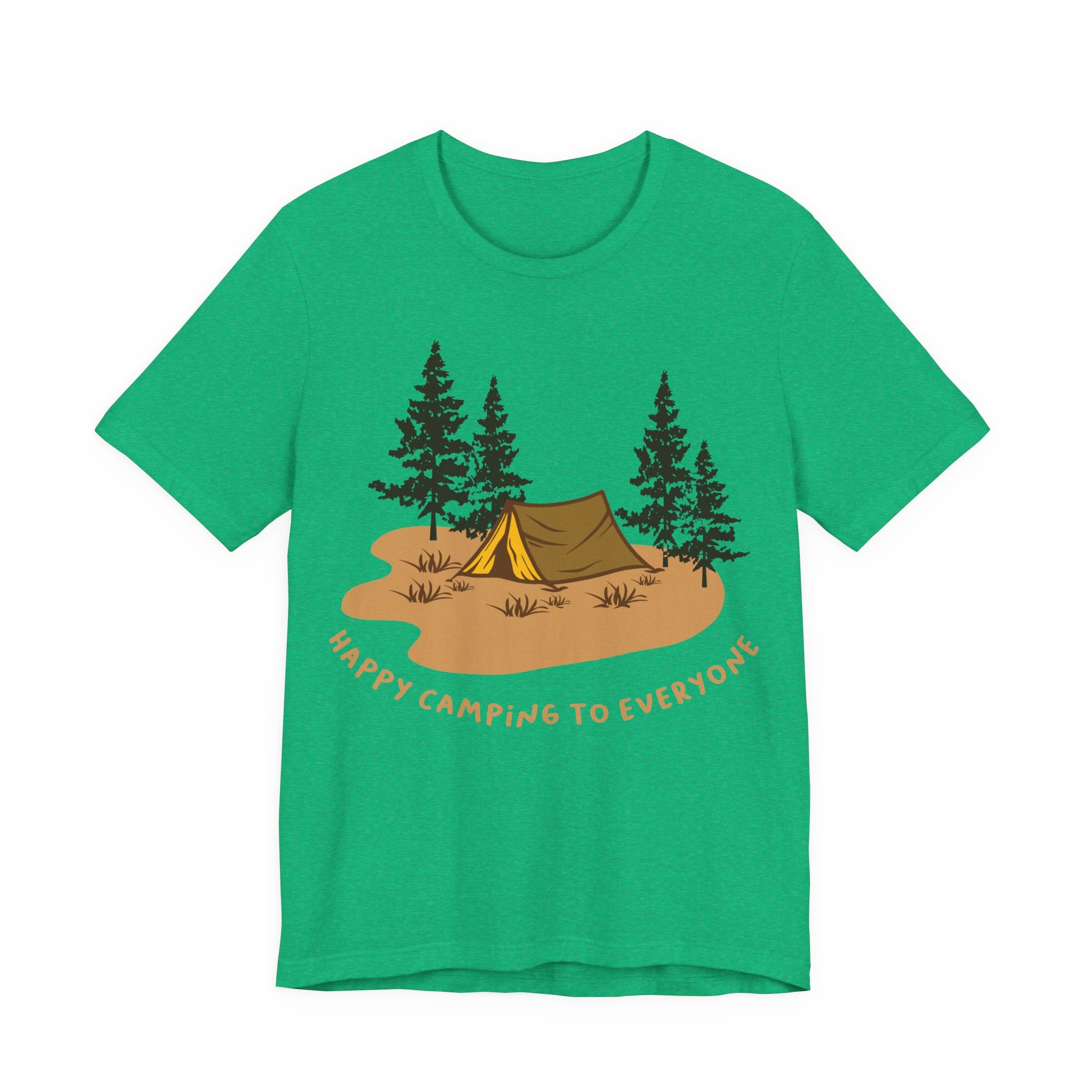 Happy Camping to Everyone | Tee