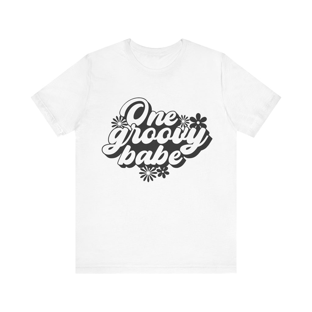One Groovy Babe | Tee