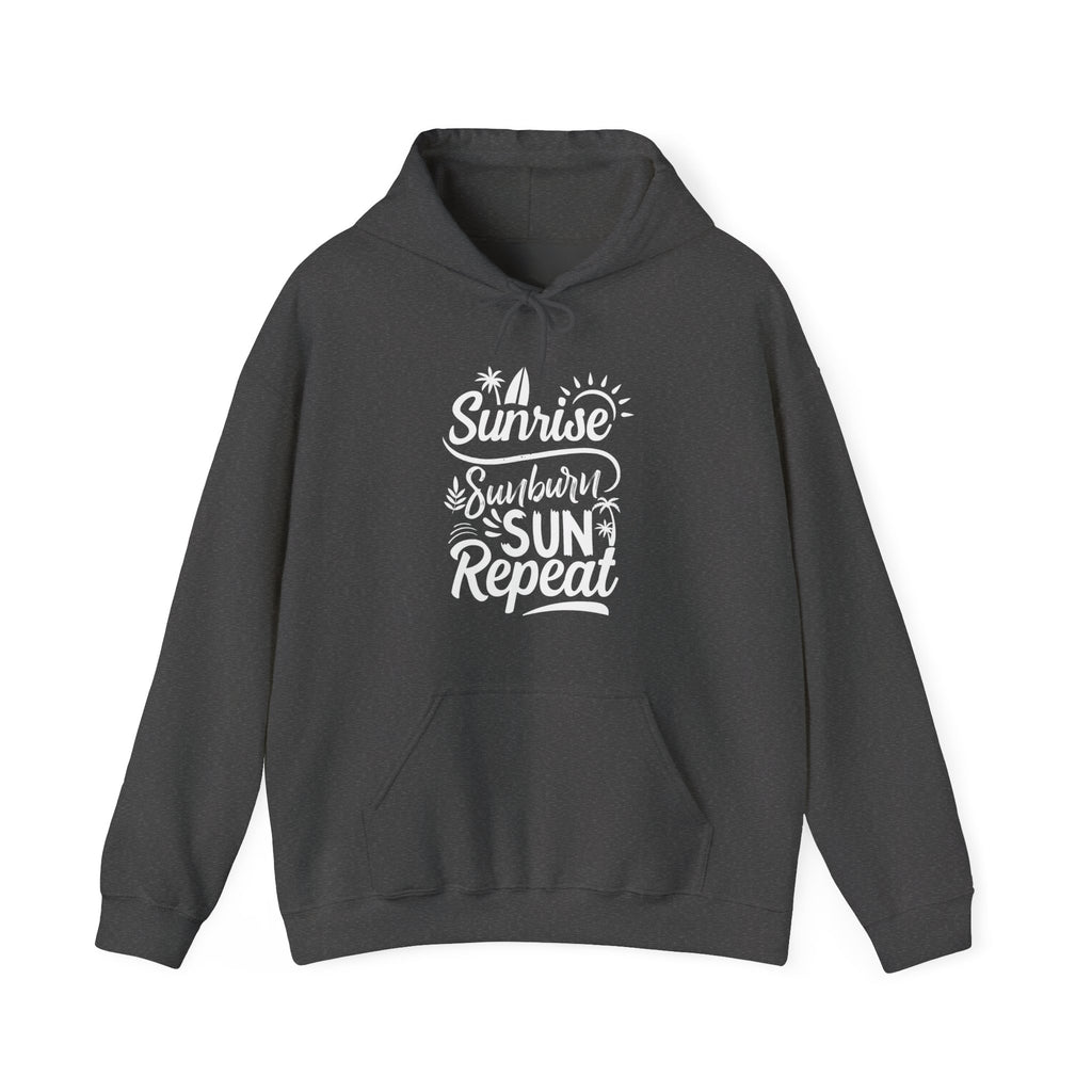 Sunrise, Sunburn, Sun, Repeat | Hoodie