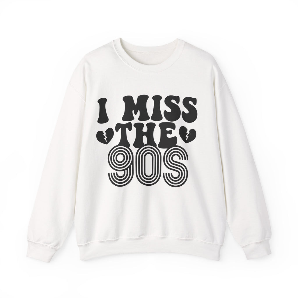 I Miss the 90s | Crewneck Sweatshirt