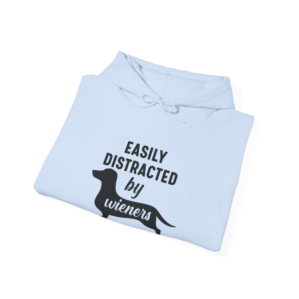Easily Distracted by Wieners (Dachshunds) | Hoodie