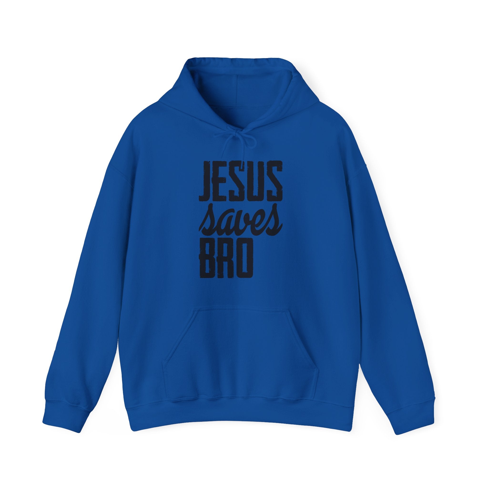 Jesus Saves, Bro | Hoodie