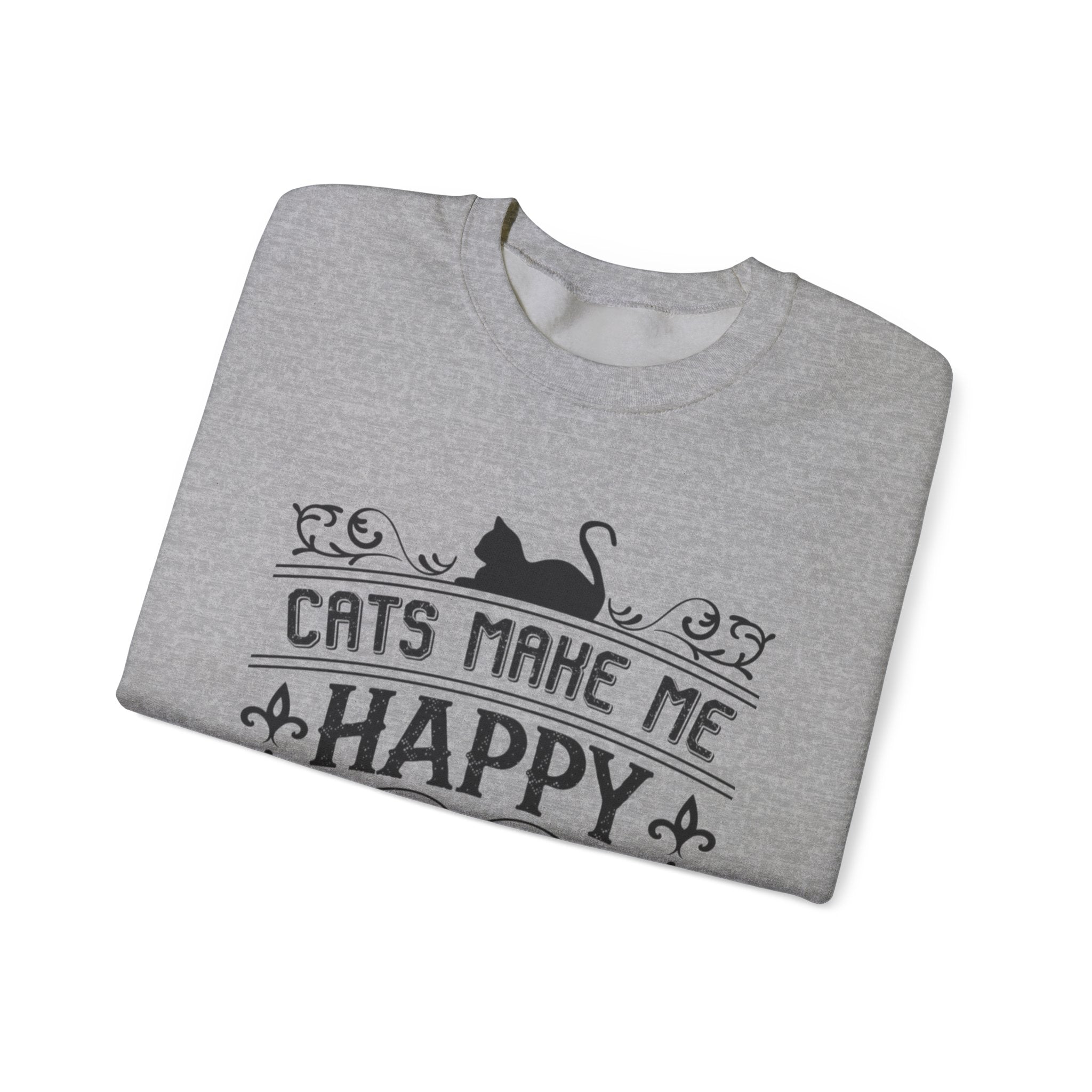 Cats Make Me Happy, Humans Make My Head Hurt | Crewneck Sweatshirt