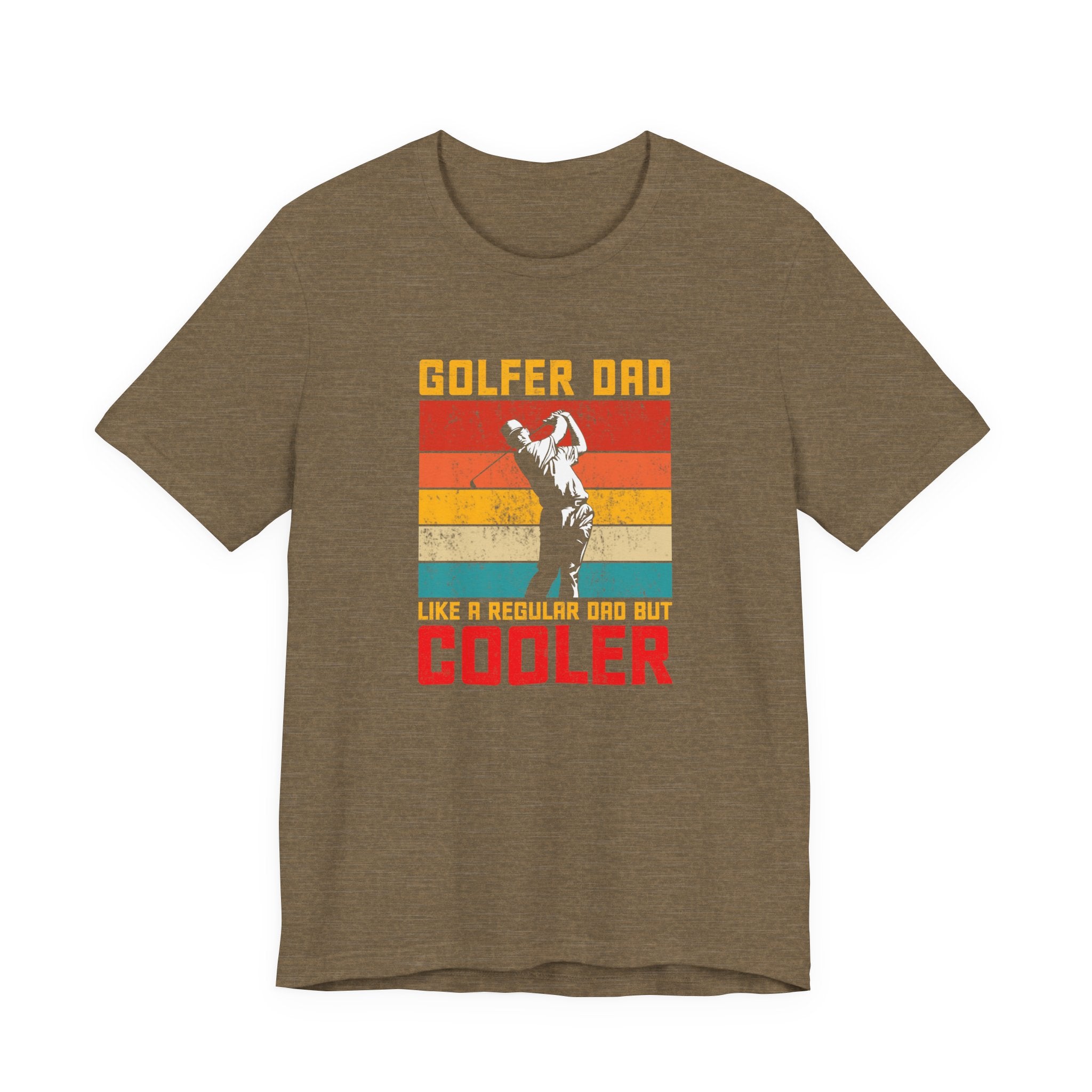 Golfer Dad, Like a Regular Dad but Cooler | Tee
