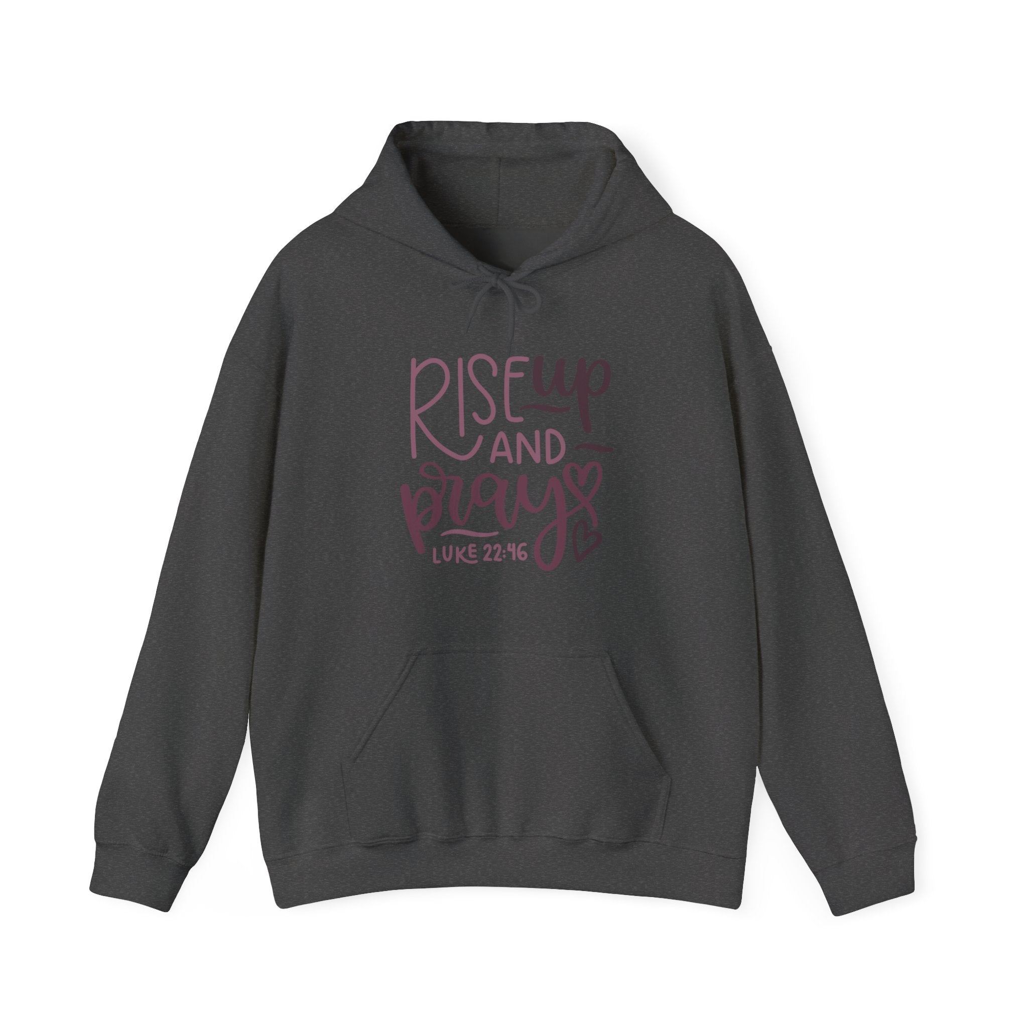 Rise Up and Pray, Luke 22:46 | Hoodie