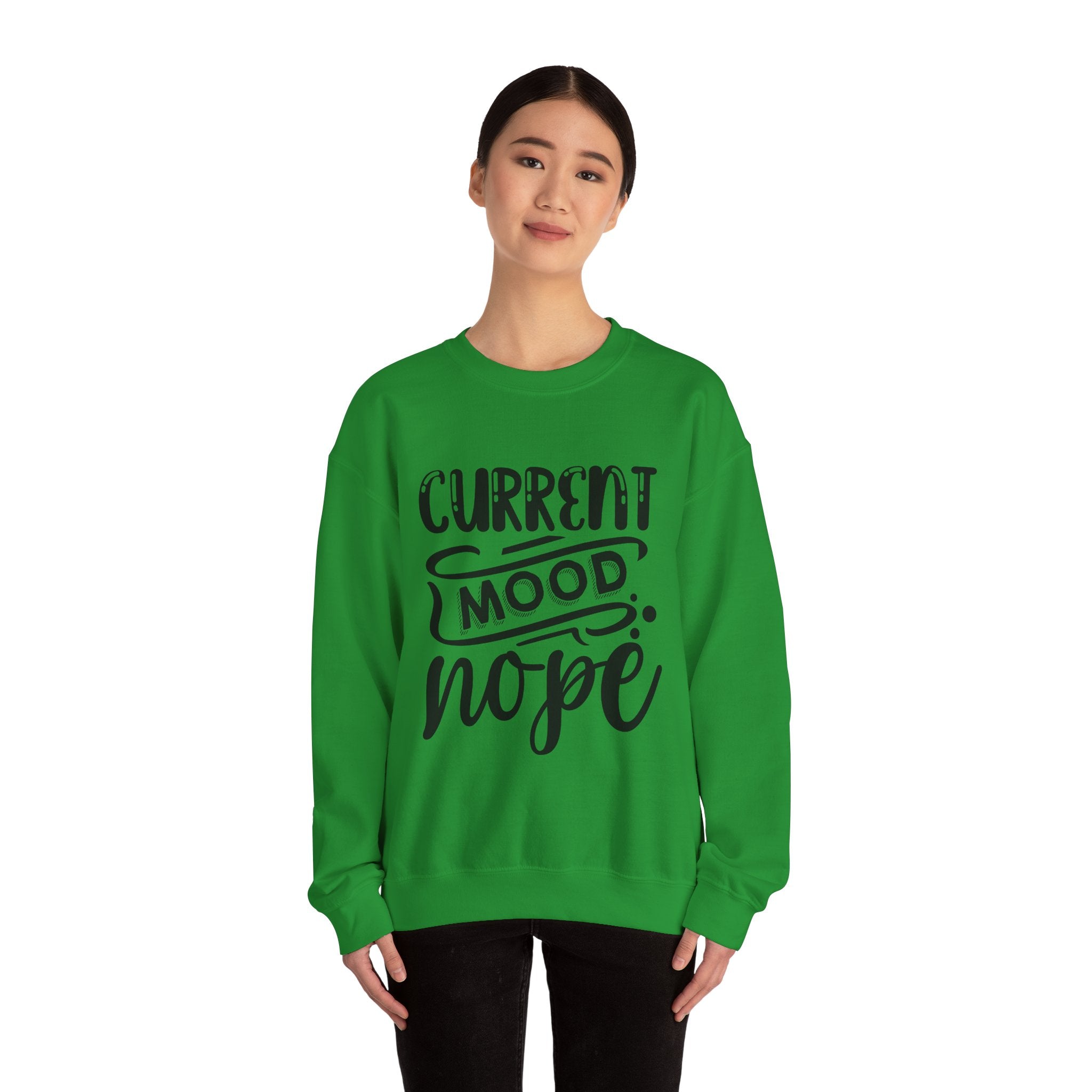 Current Mood: Nope | Crewneck Sweatshirt