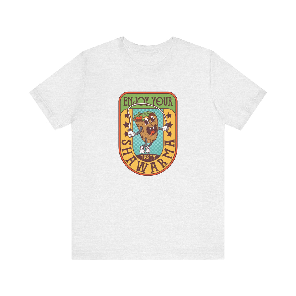 Enjoy Your Tasty Shawarma | Tee
