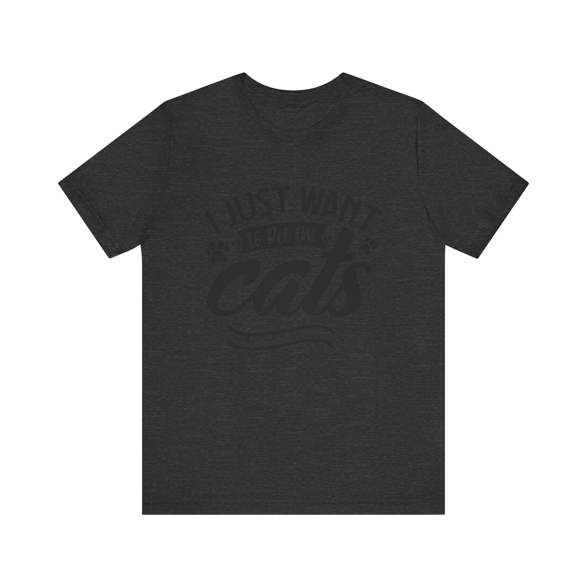 I Just Want to Pet the Cats | Tee