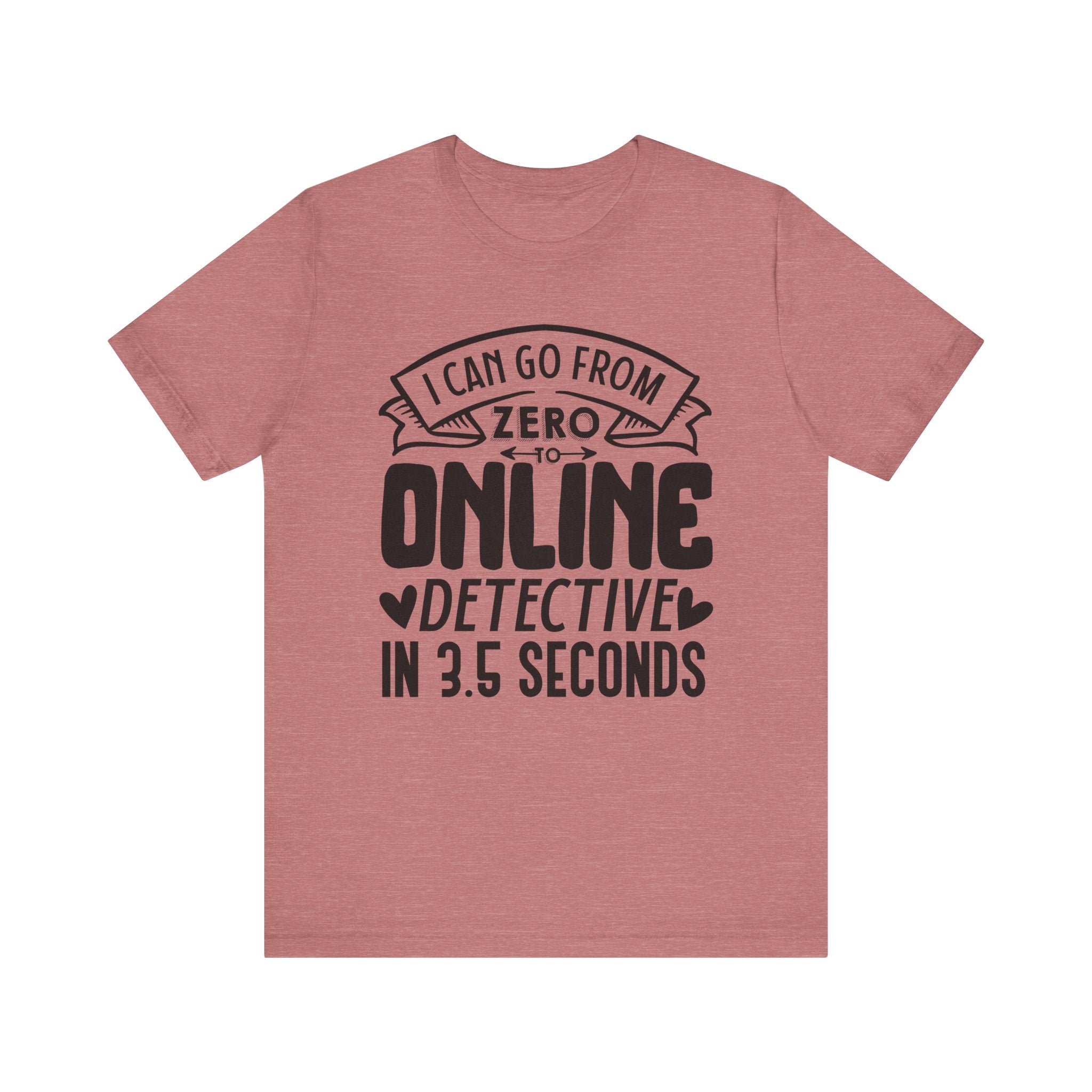 I Can Go From Zero to Online Detective in 3.5 Seconds | Tee