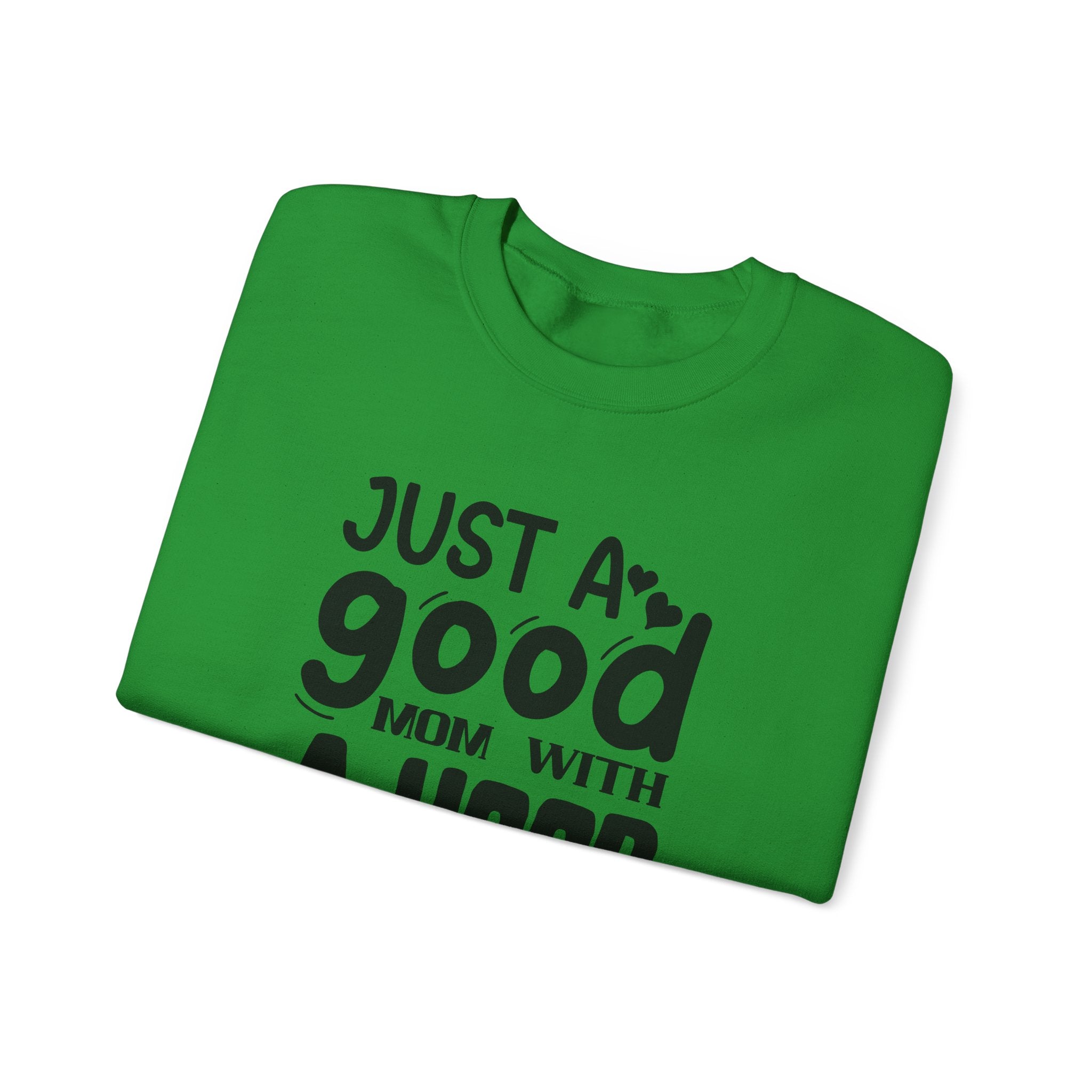 Just a Good Mom With a Hood Playlist | Crewneck Sweatshirt