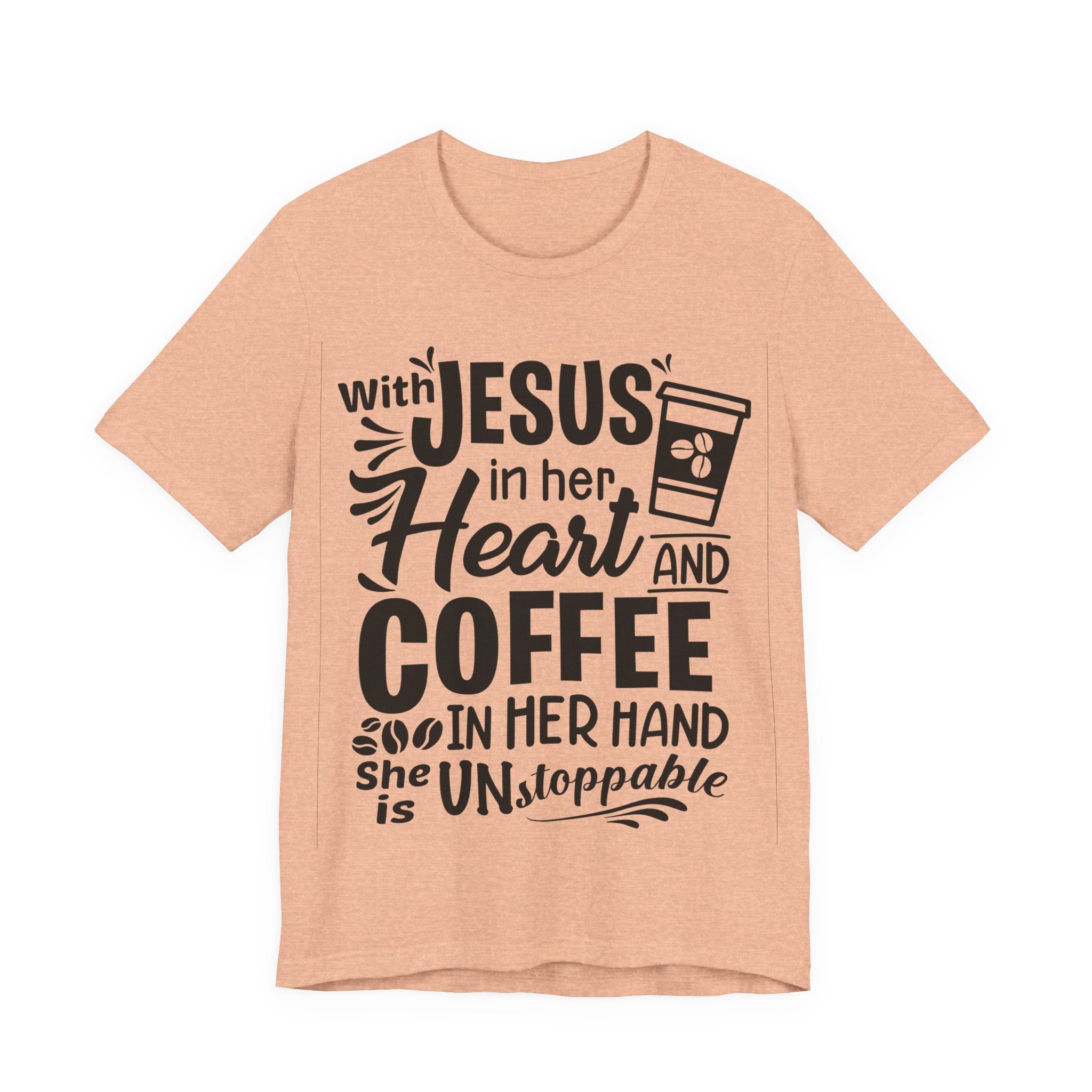 With Jesus in Her Heart and Coffee in Her Hand | Tee